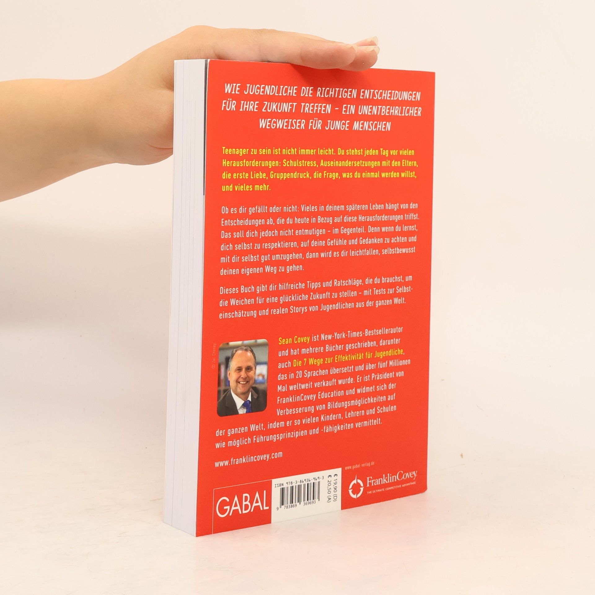Sean Covey Die 6 wichtigsten Entscheidungen für Jugendliche