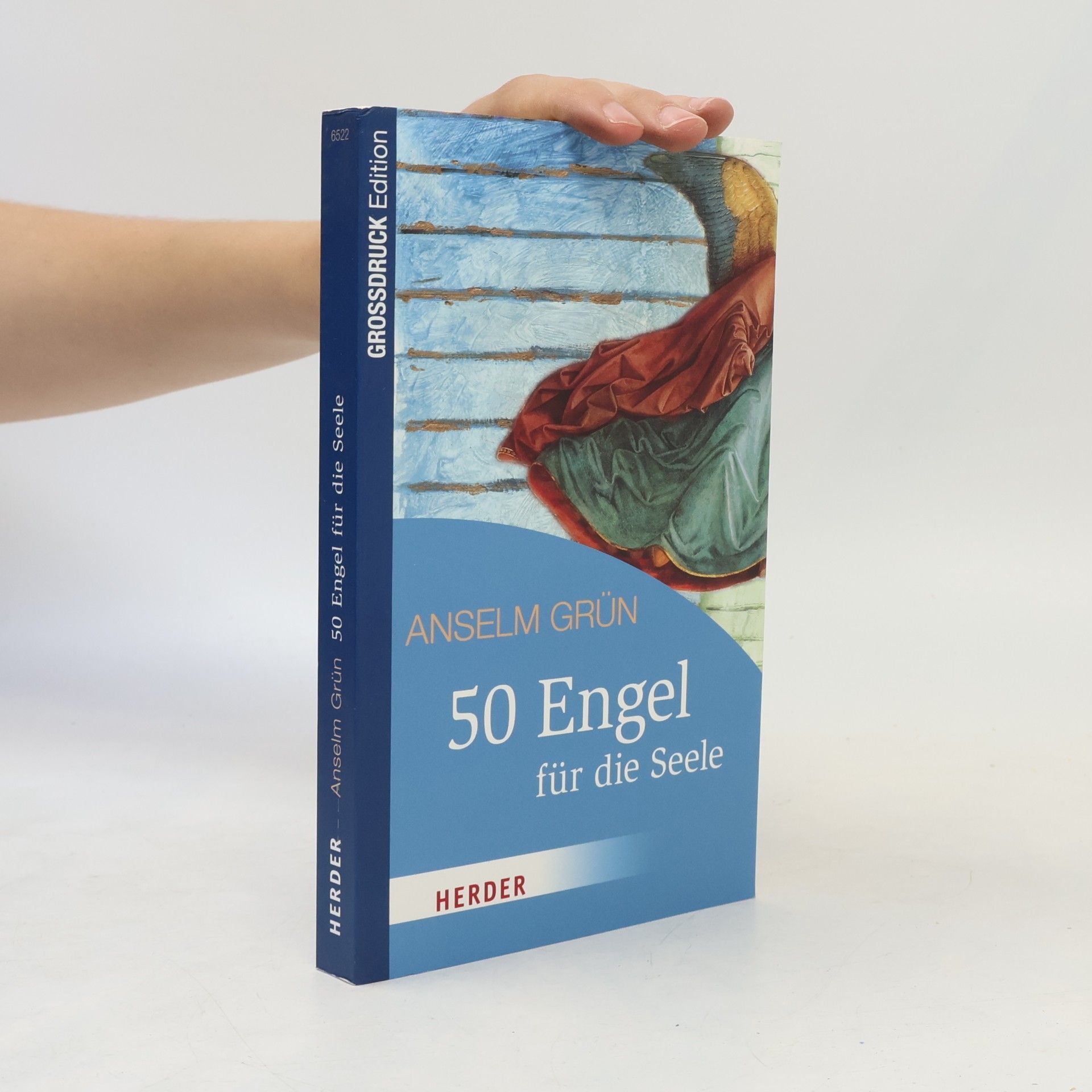 Anselm Grün 50 Engel für die Seele