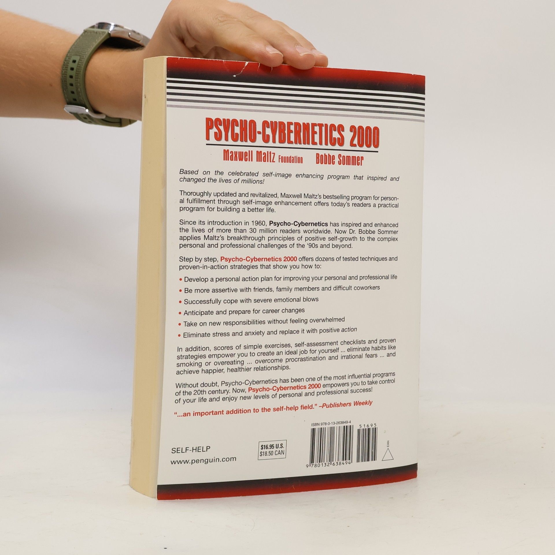 Maxwell Maltz Psycho-Cybernetics 2000: A Complete Update of Maxwell Maltz's Classic, Psycho-Cybernetics, Which Has Helped Millions Find Greater Self-Esteem and Fulfillment