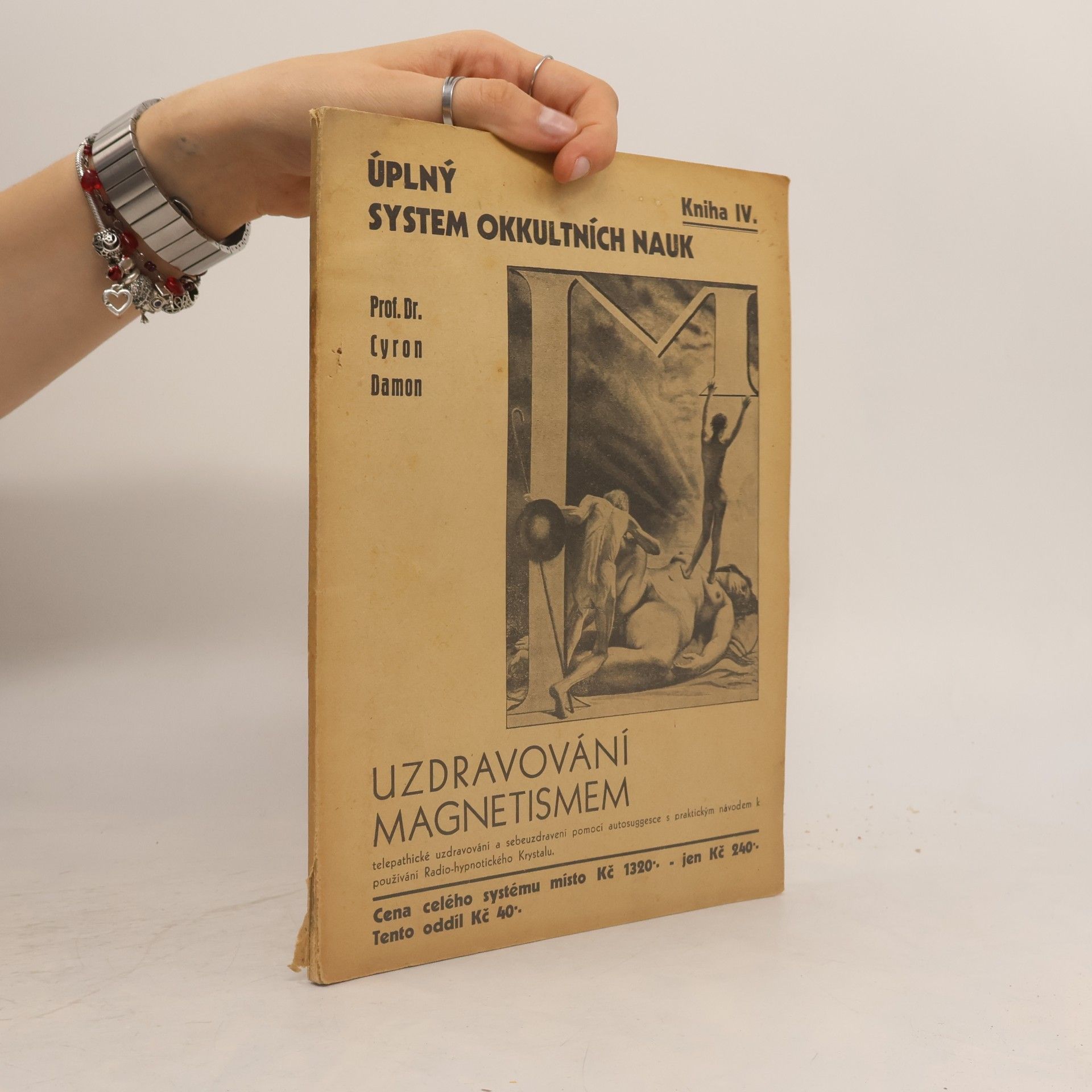 Úplný systém okkultních nauk IV. Uzdravování magnetismem