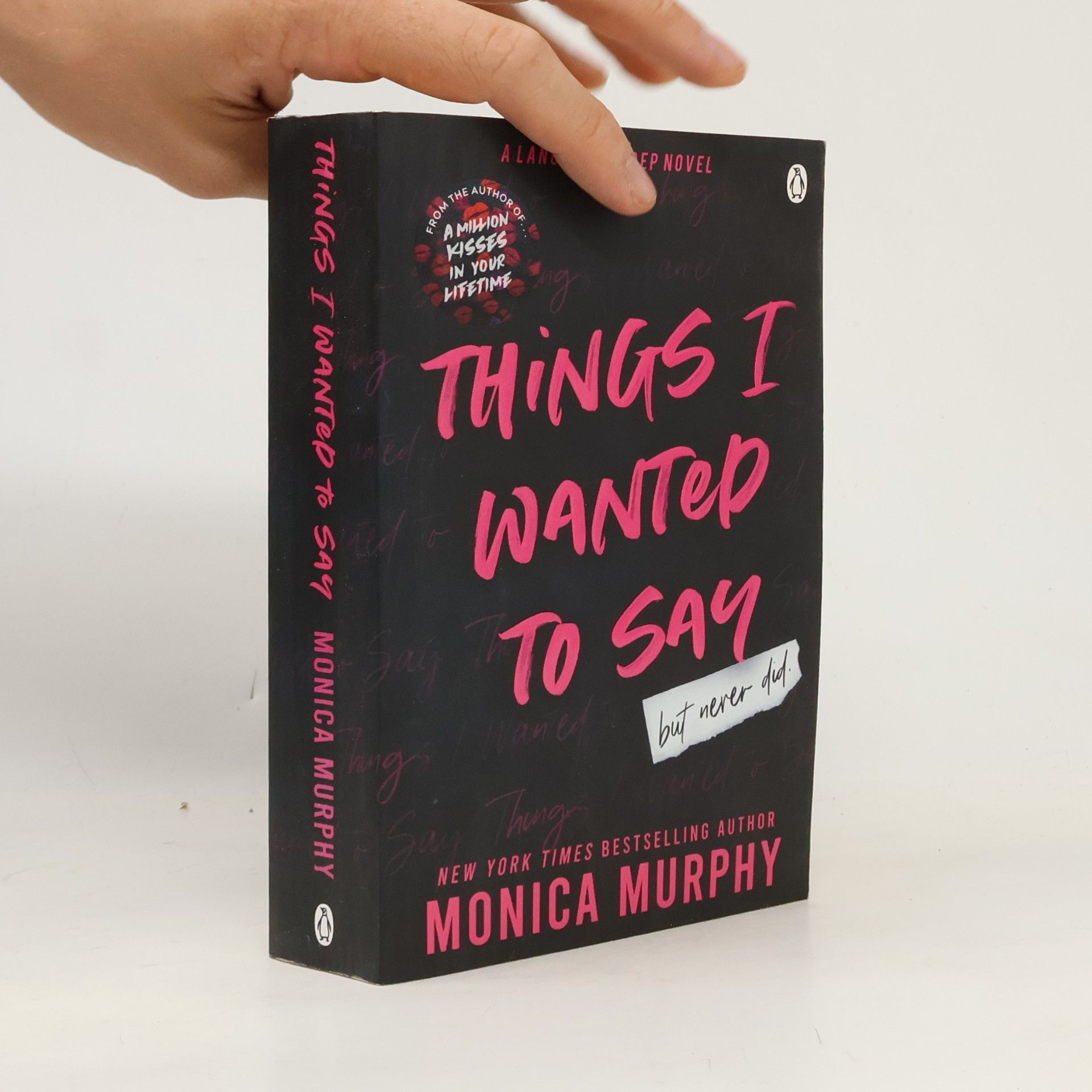 Monica Murphy Things I Wanted to Say