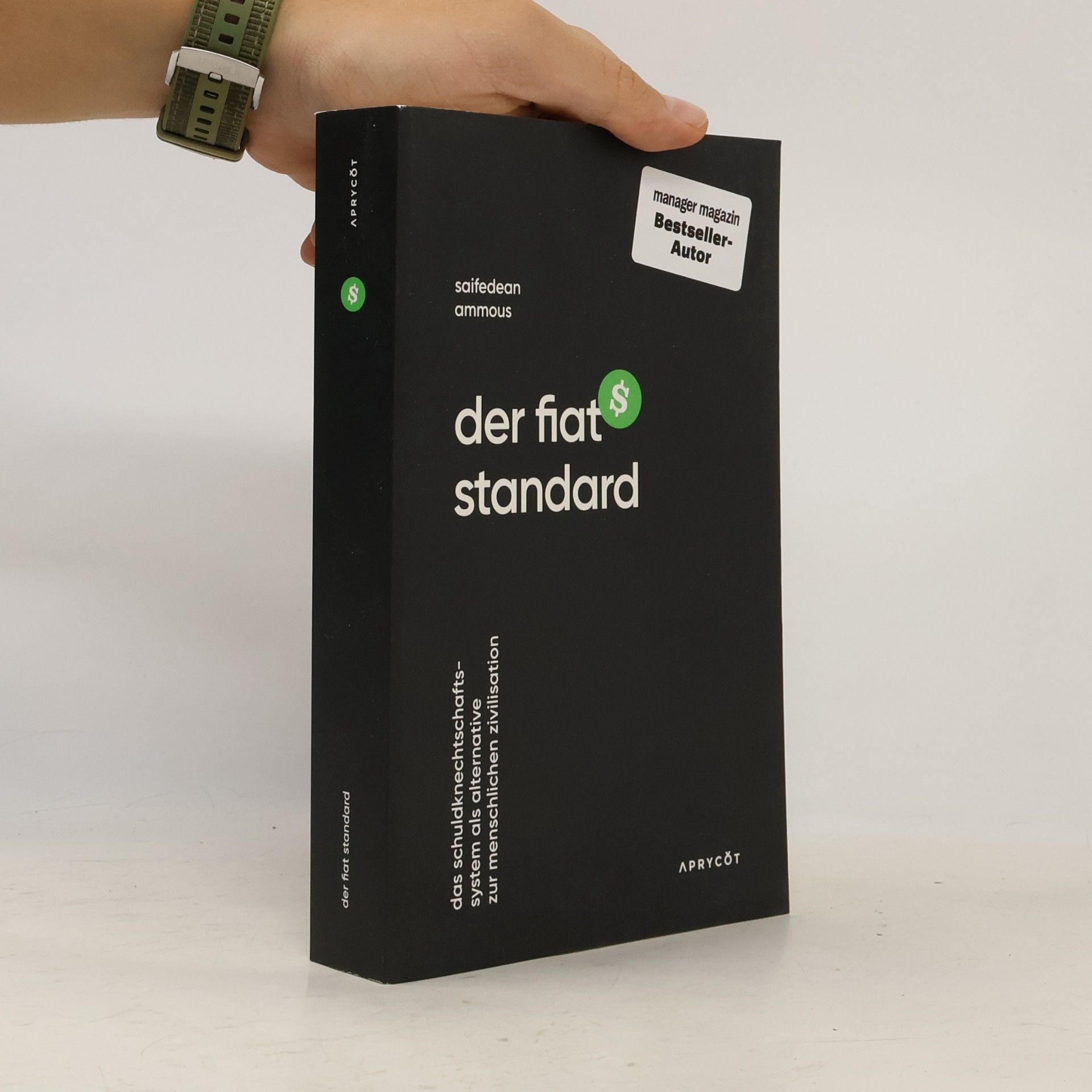 Saifedean Ammous Der Fiat-Standard