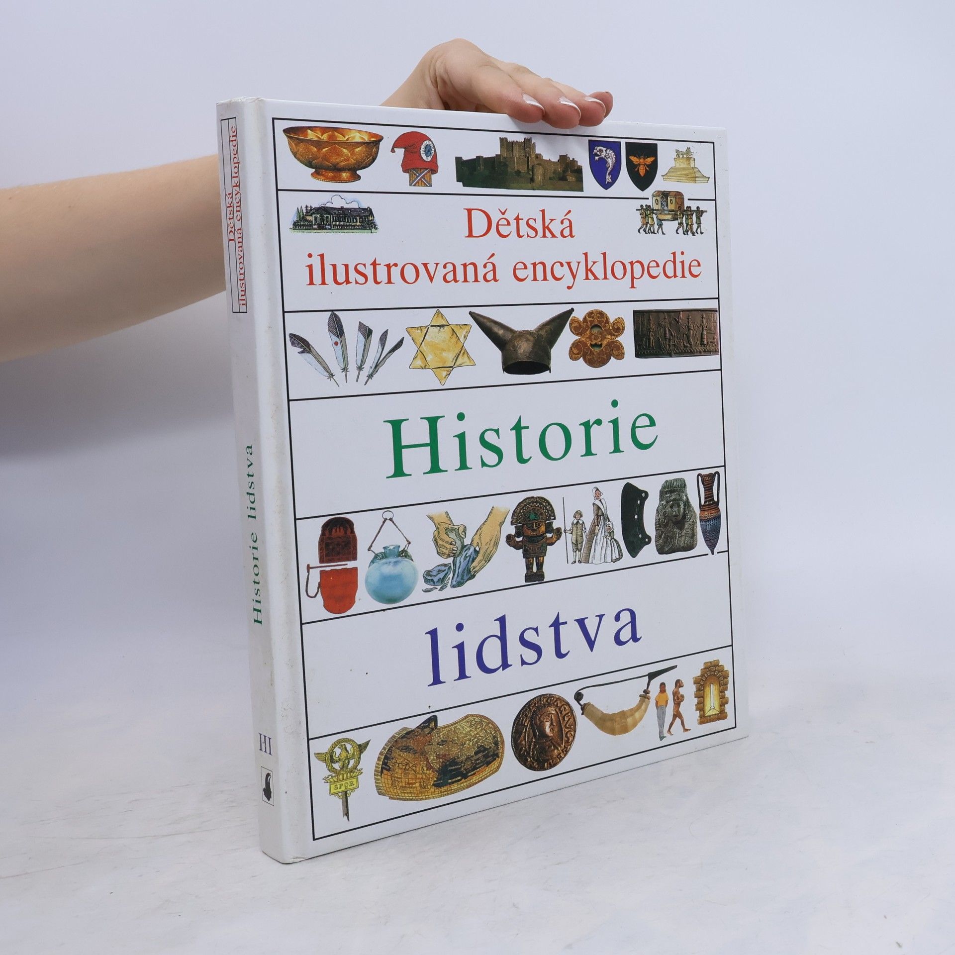 Vlasta Hesounová Dětská ilustrovaná encyklopedie. III, Historie lidstva