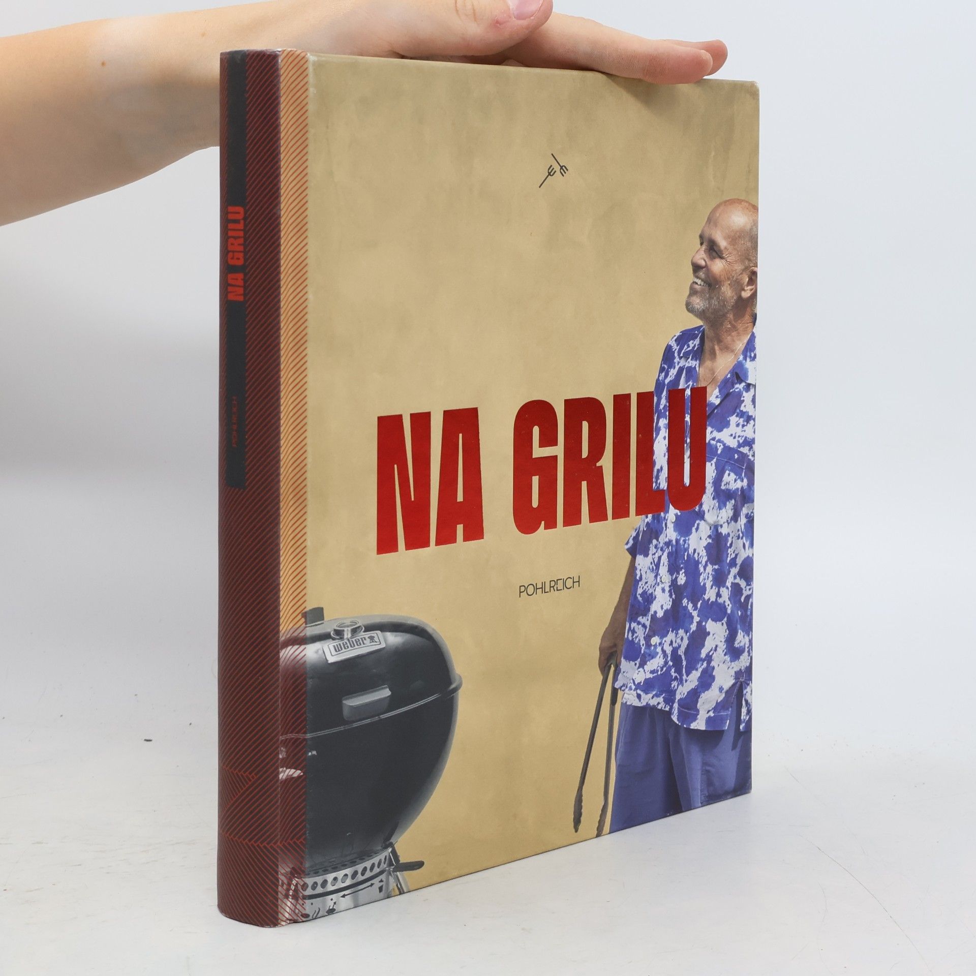 Zdeněk Pohlreich Na grilu