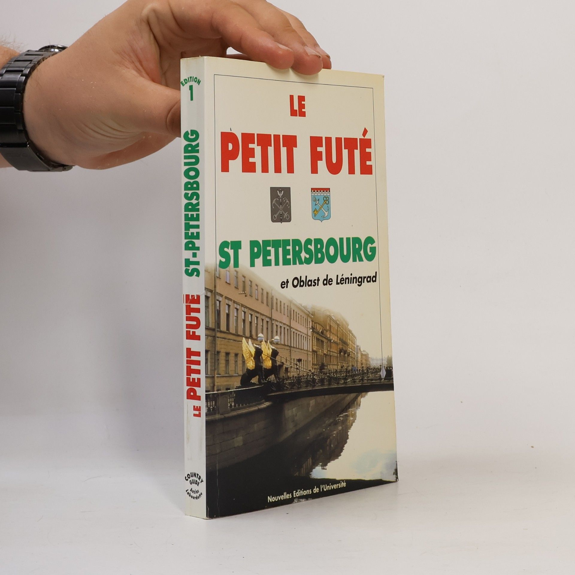 Avril Labourdette Le Petit Futé - 1: Saint Petersbourg