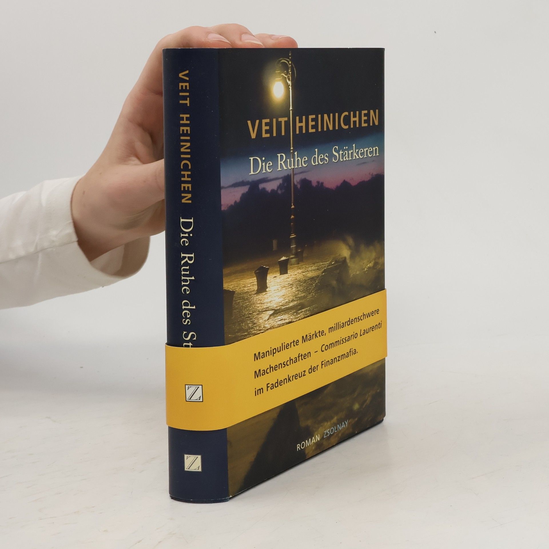 Veit Heinichen Die Ruhe des Stärkeren