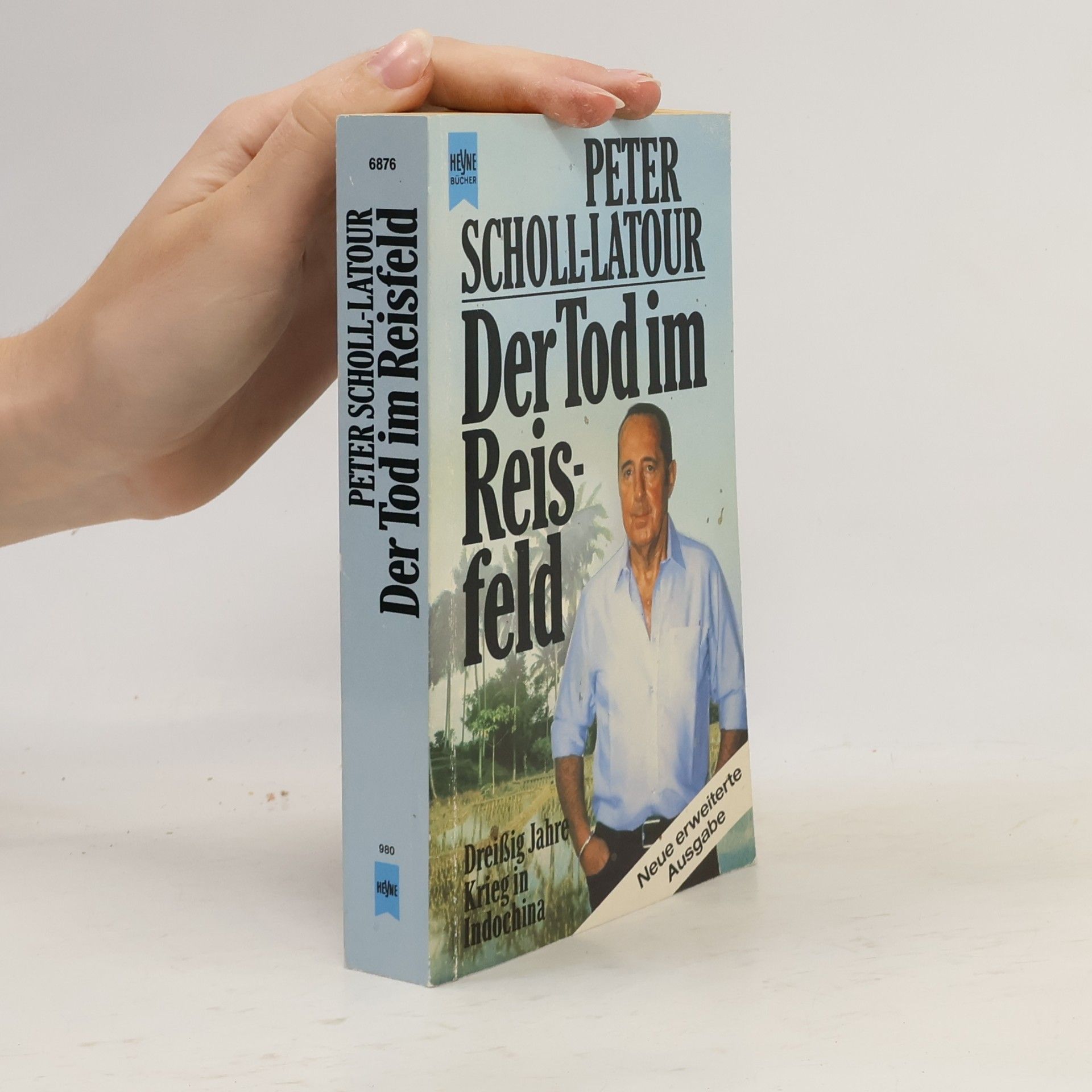 Peter Scholl-Latour Der Tod im Reisfeld