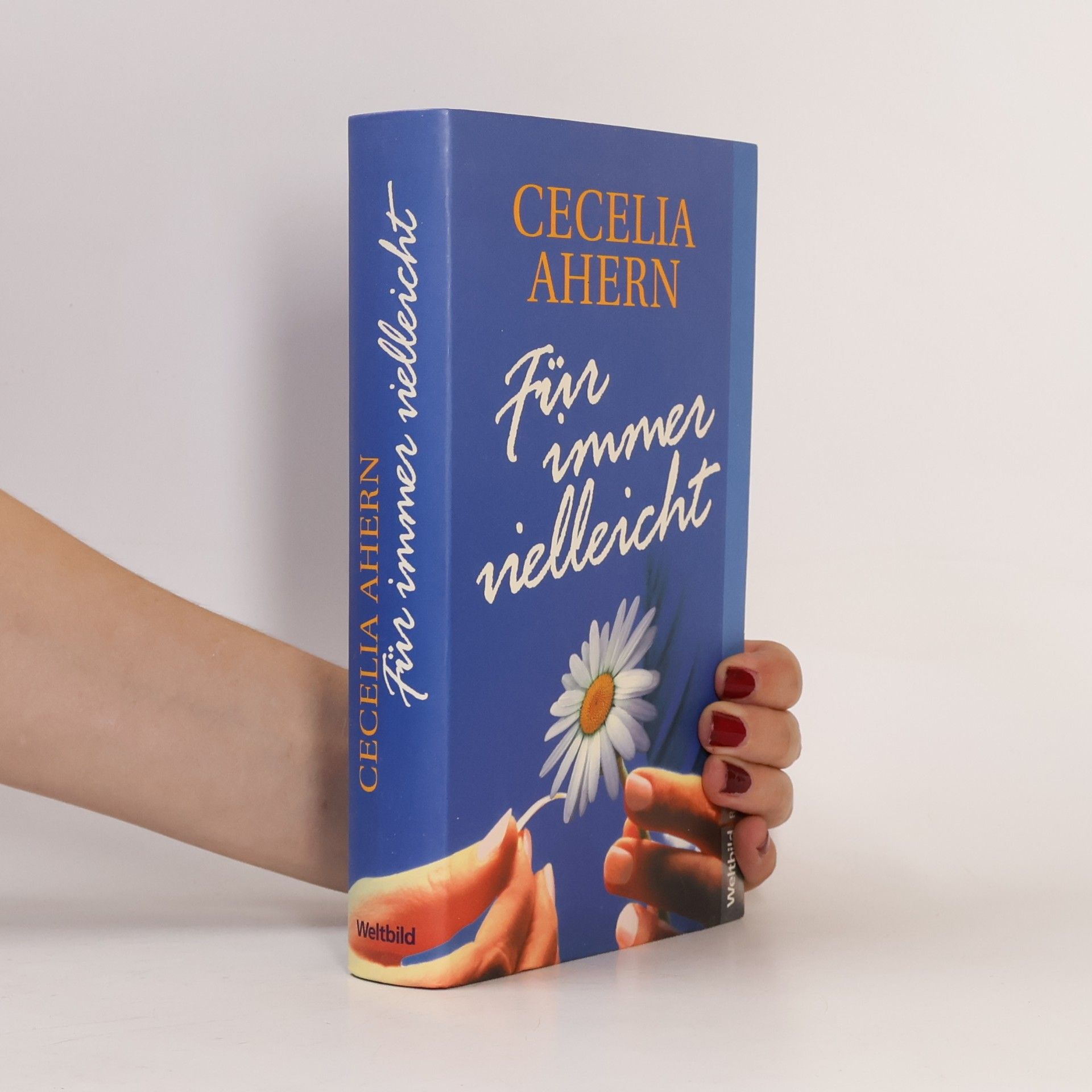 Cecelia Ahern Für immer vielleicht