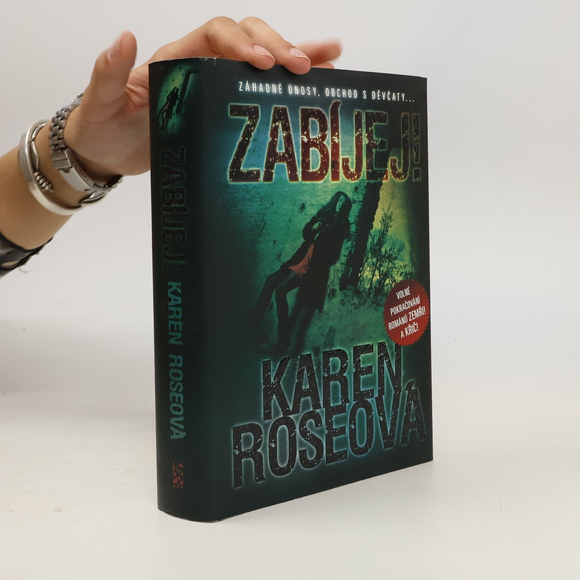 Karen Rose Zabíjej!
