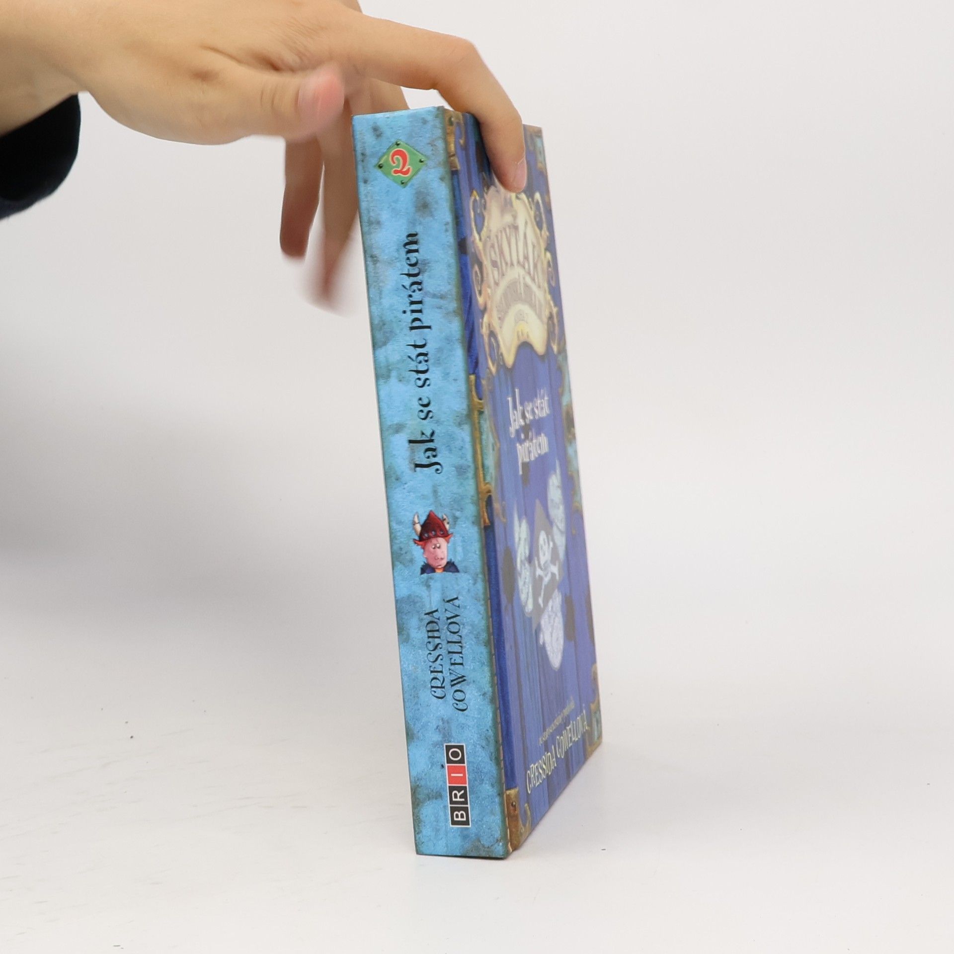 Cressida Cowell Škyťák Šelmovská Štika III. Kniha 2. Jak se stát pirátem