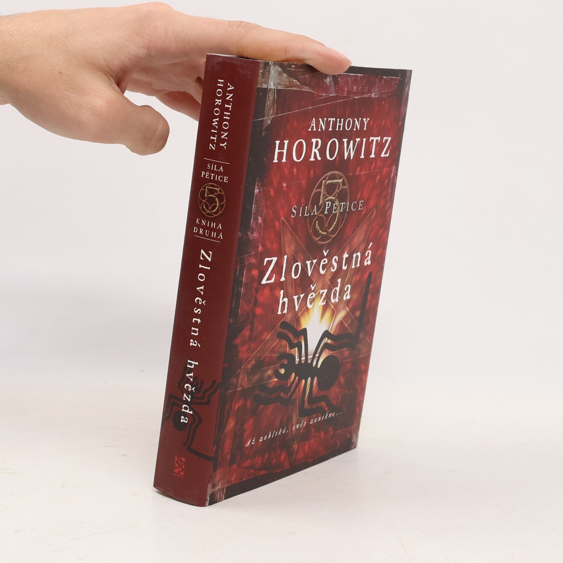 Anthony Horowitz Síla pětice. Zlověstná hvězda.