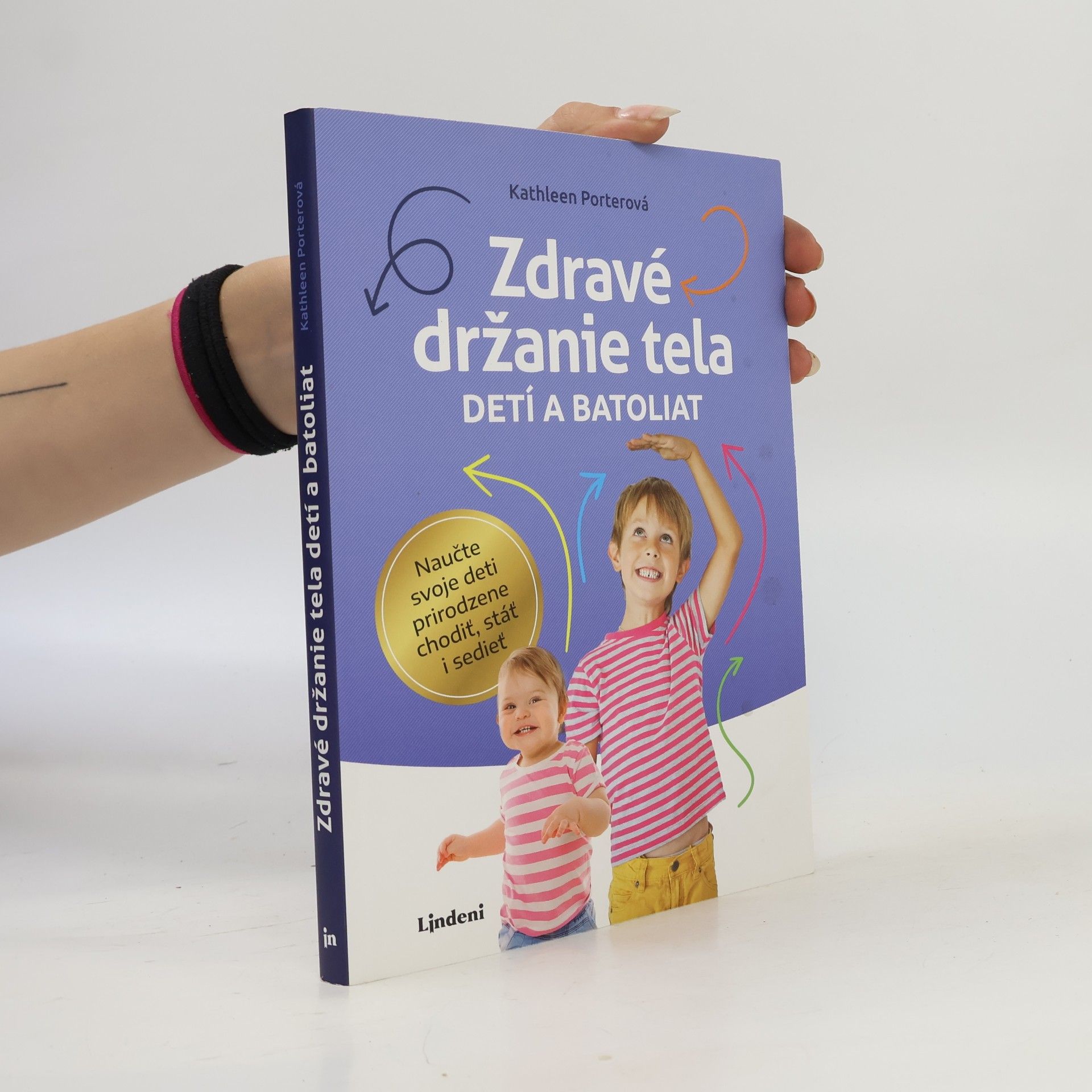 Kathleen Porter Zdravé držanie tela detí a batoliat