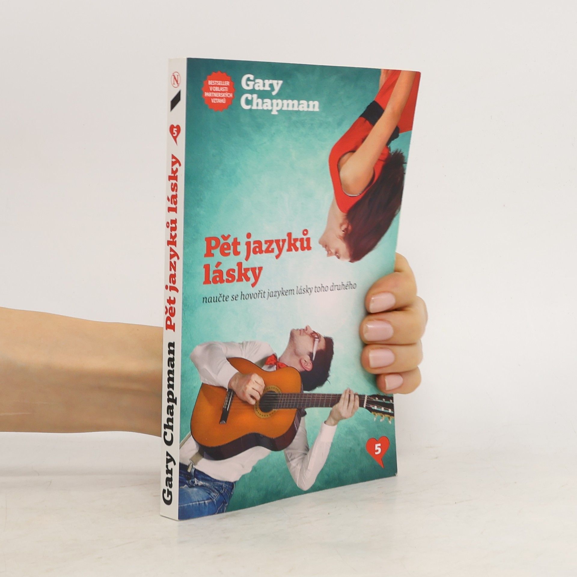 Gary Chapman Pět jazyků lásky