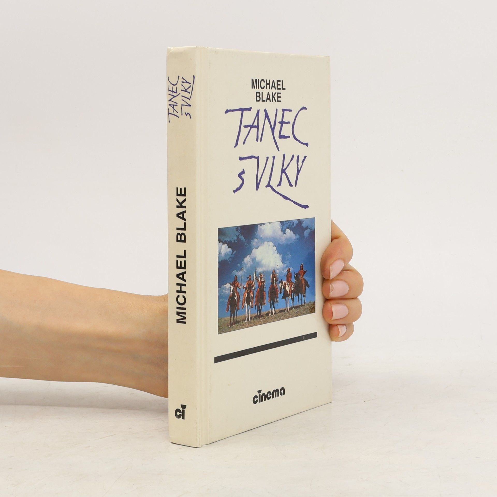 Michael Blake Tanec s vlky