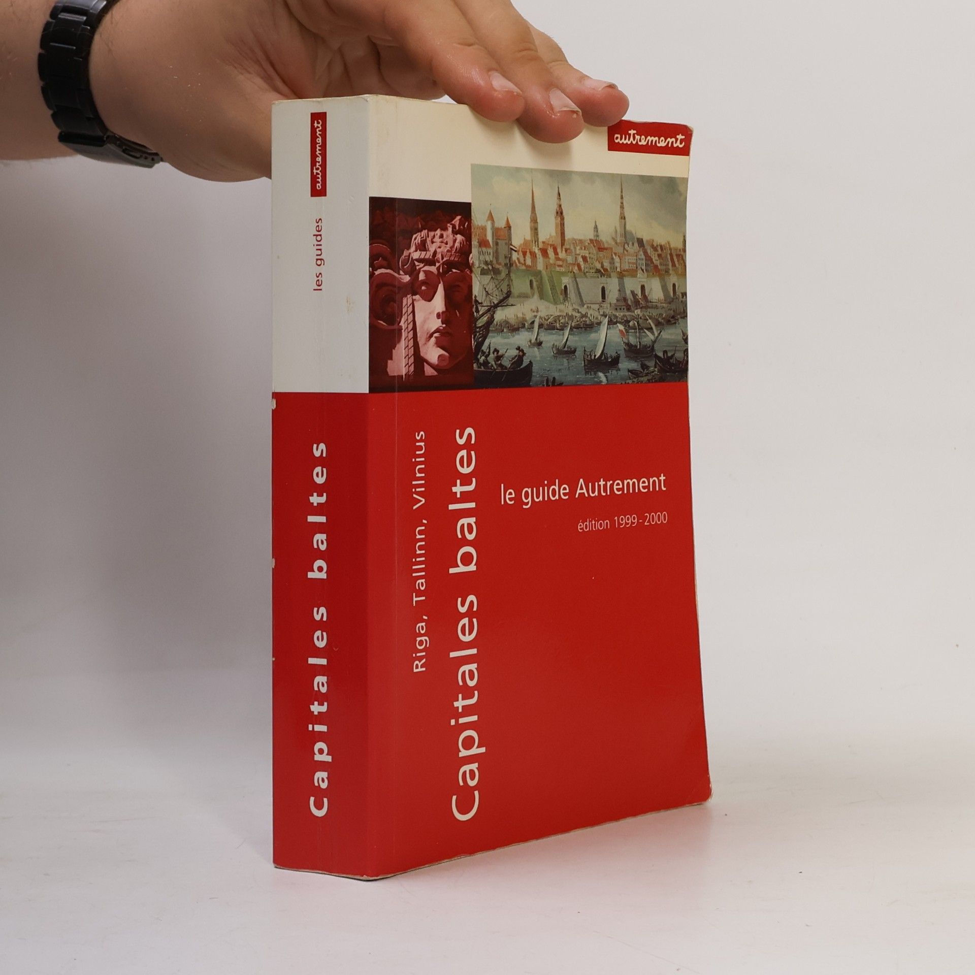 Suzanne Pourchier Les guides Autrement: Guide Autrement. Capitales baltes