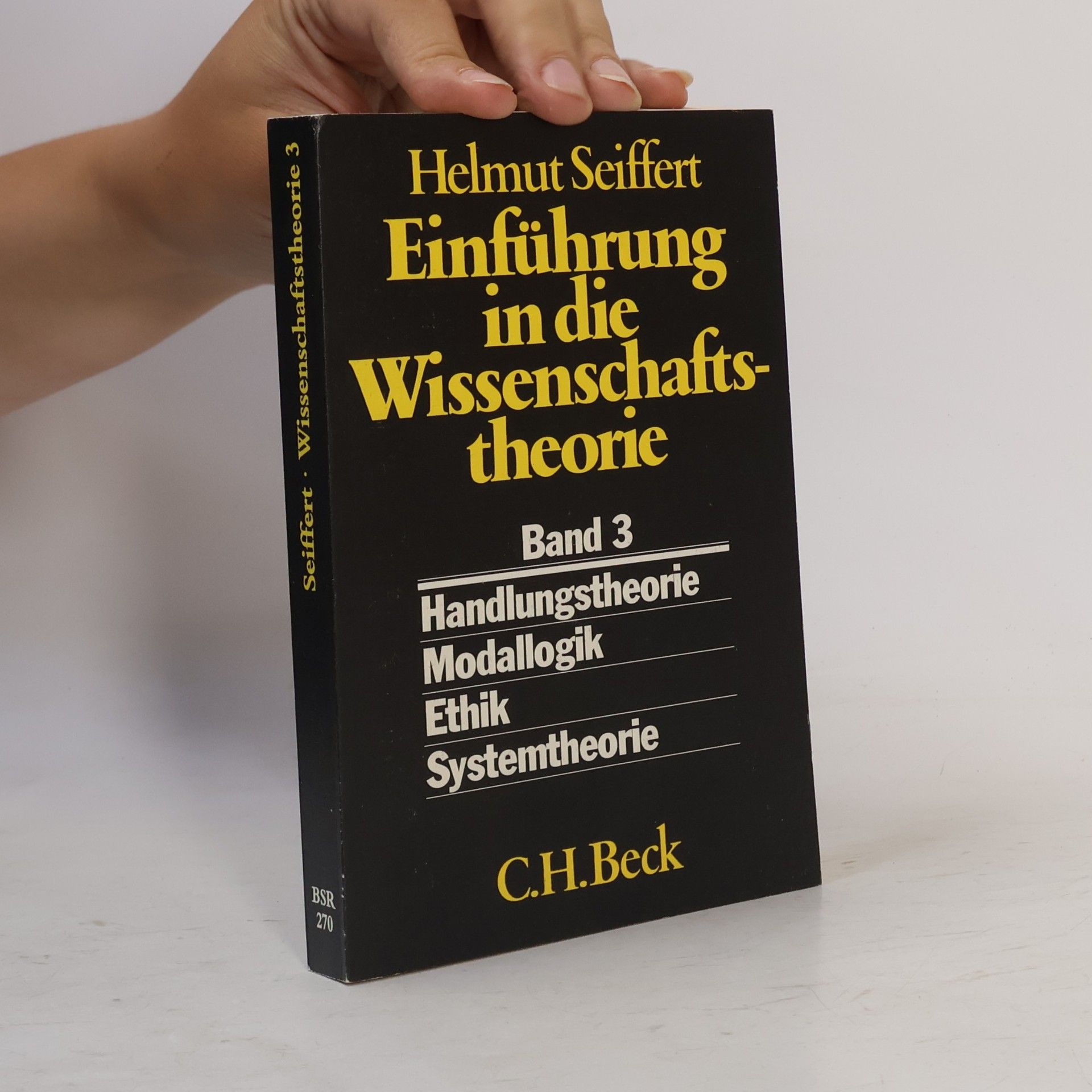 Helmut Seiffert Einführung in die Wissenschaftstheorie