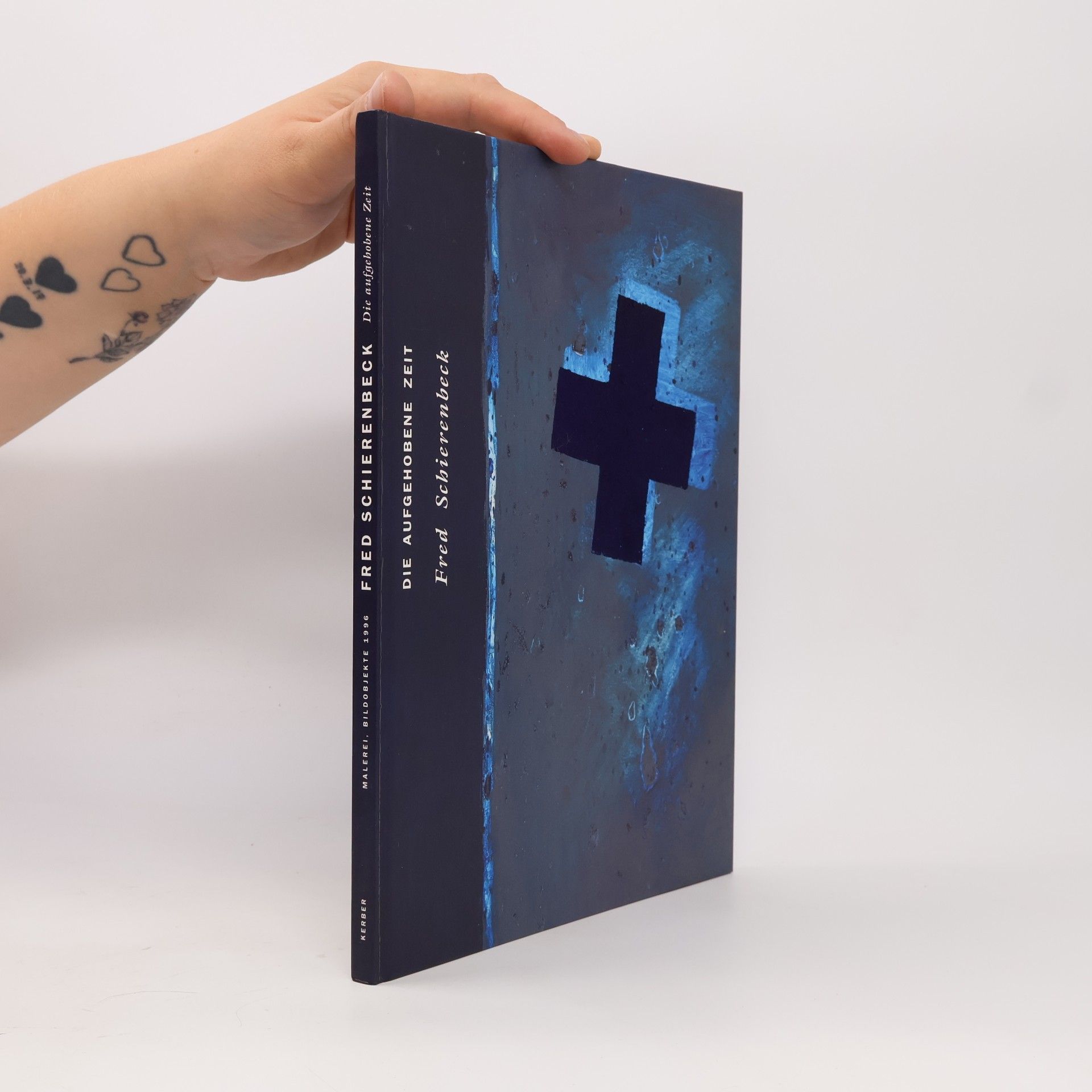 Fred Schierenbeck Die aufgehobene Zeit