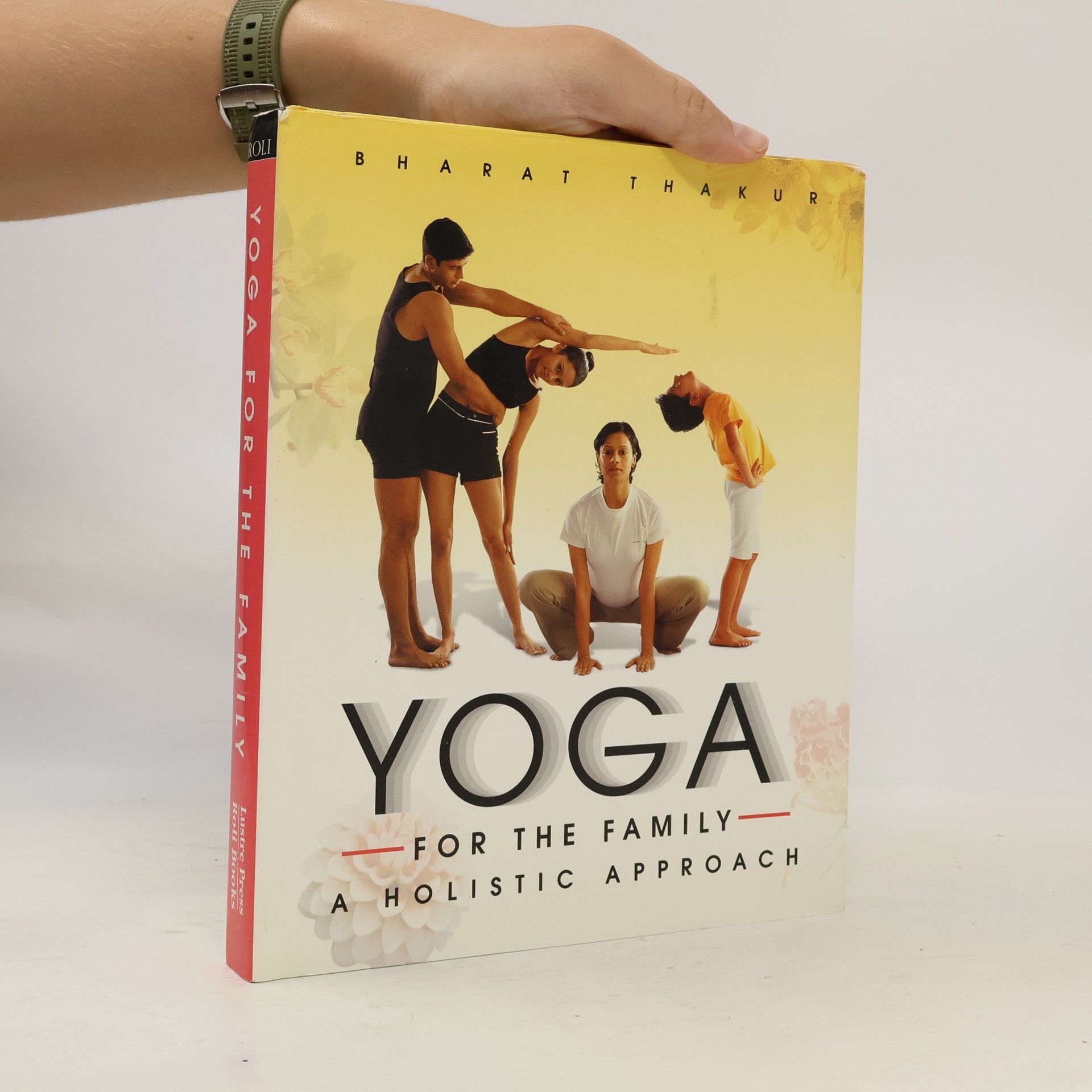 Bharat Thakur Yoga for the Family