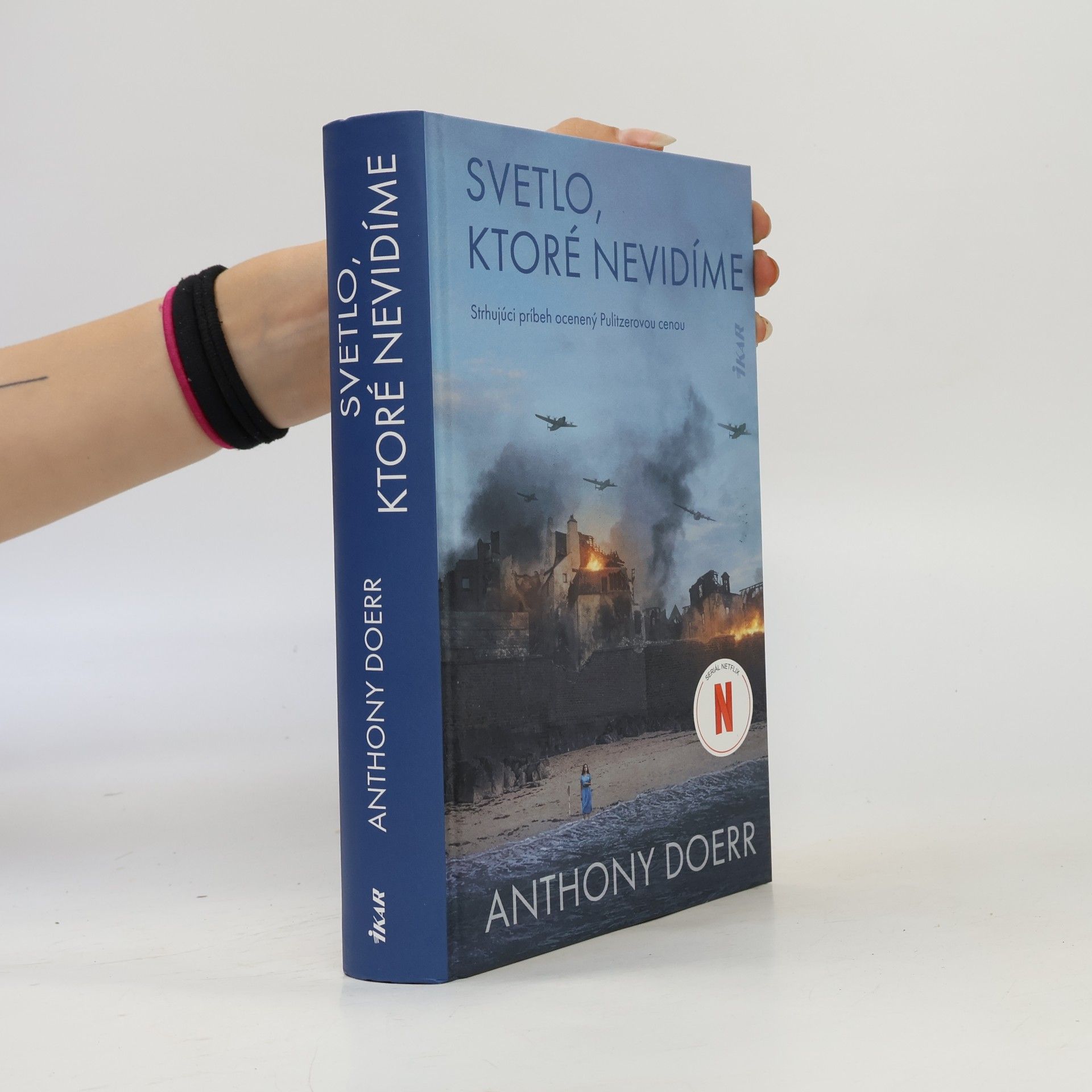 Anthony Doerr Svetlo, ktoré nevidíme (2. vydanie)