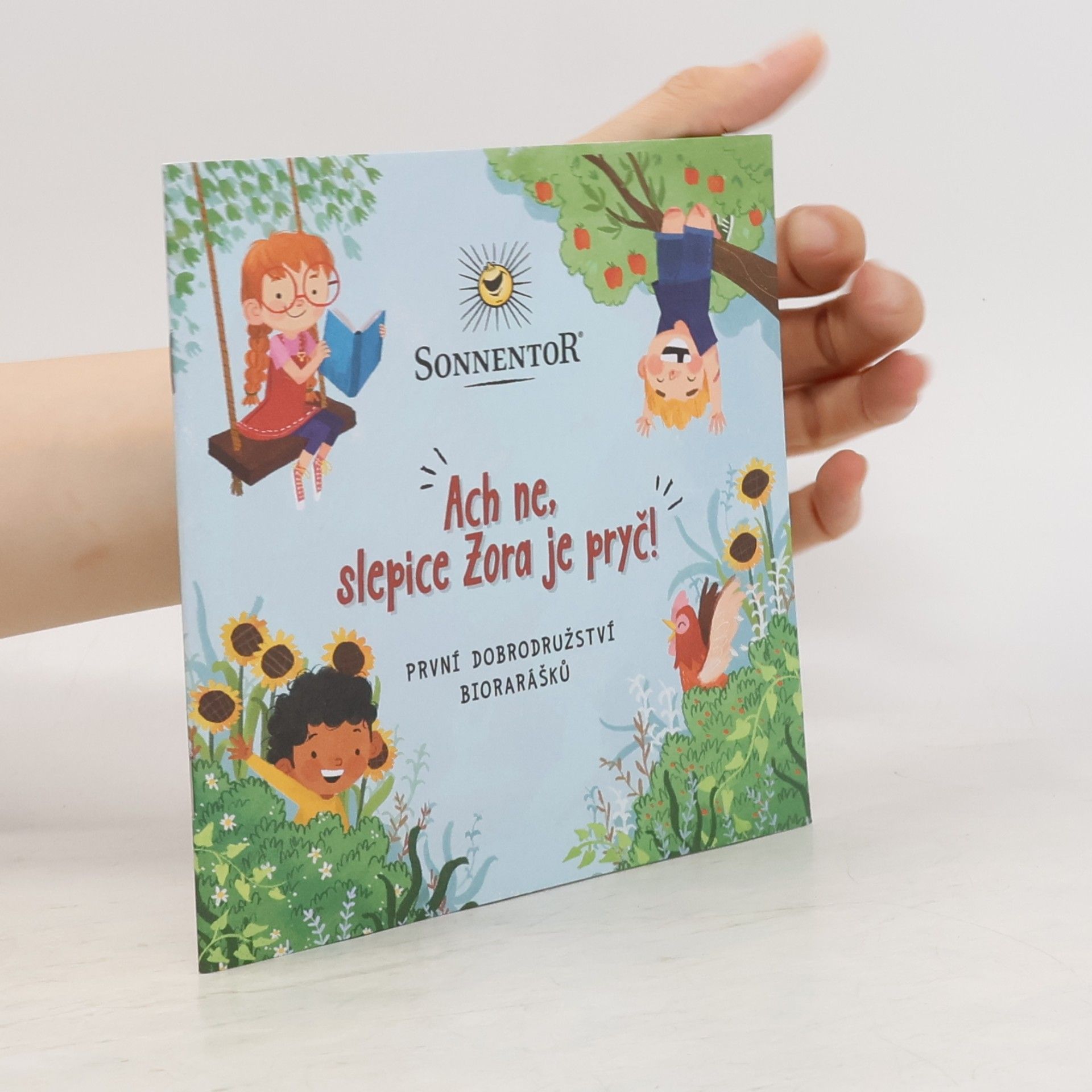 Various authors Ach ne, slepice Zora je pryč!