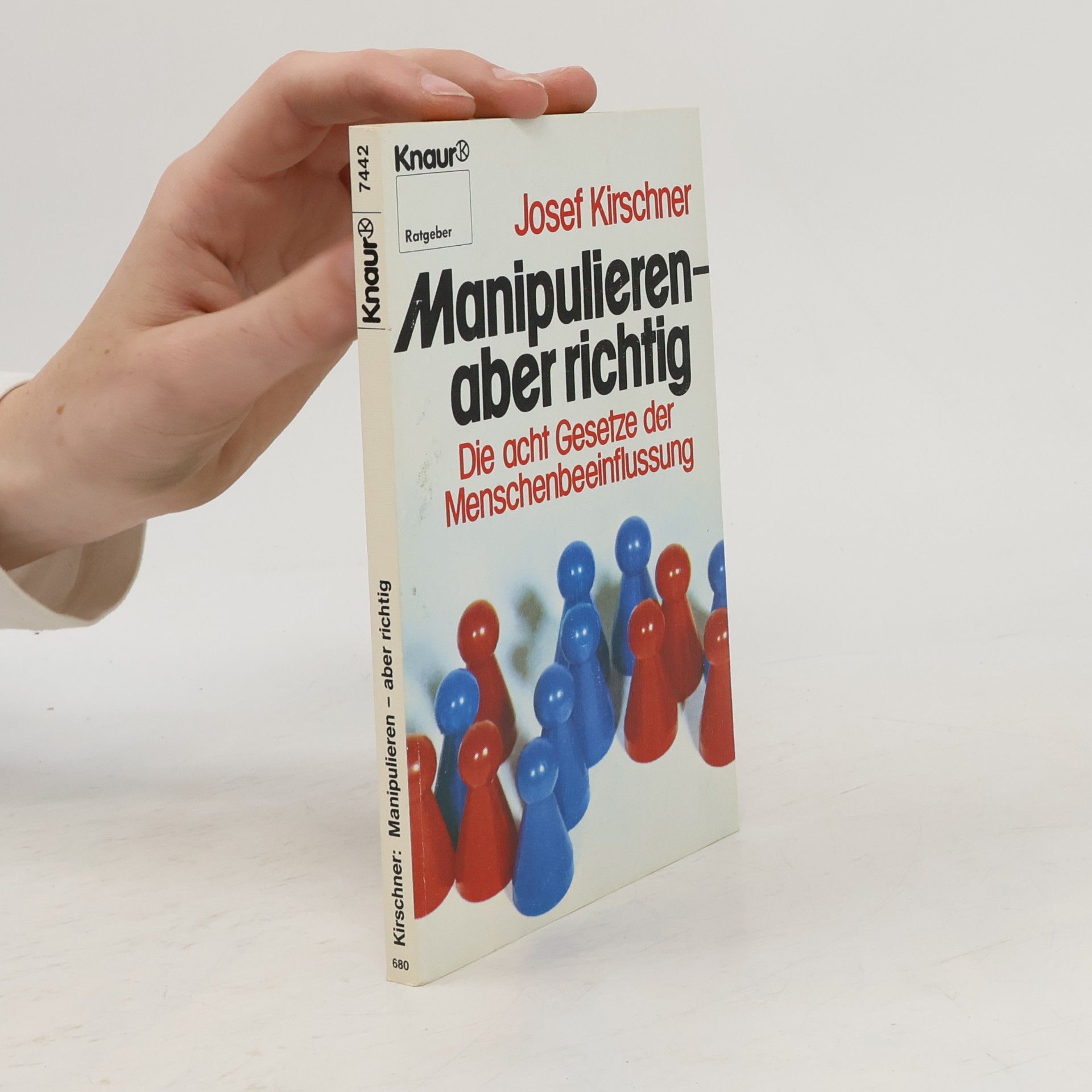 Josef Kirschner Manipulieren aber richtig