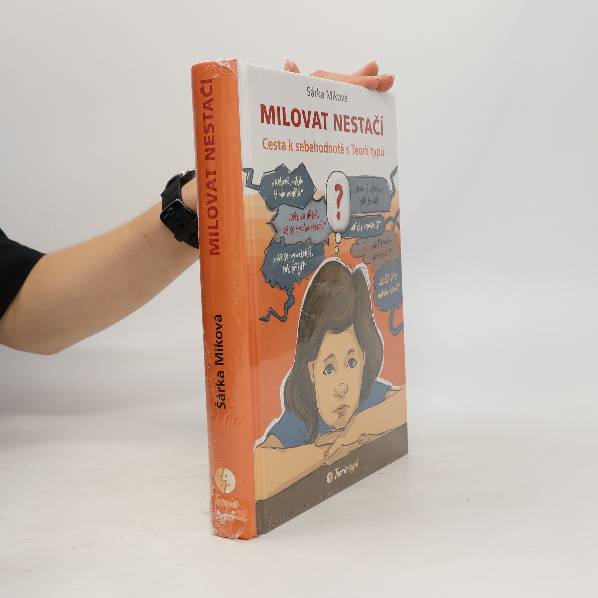 Šárka Miková Milovat nestačí