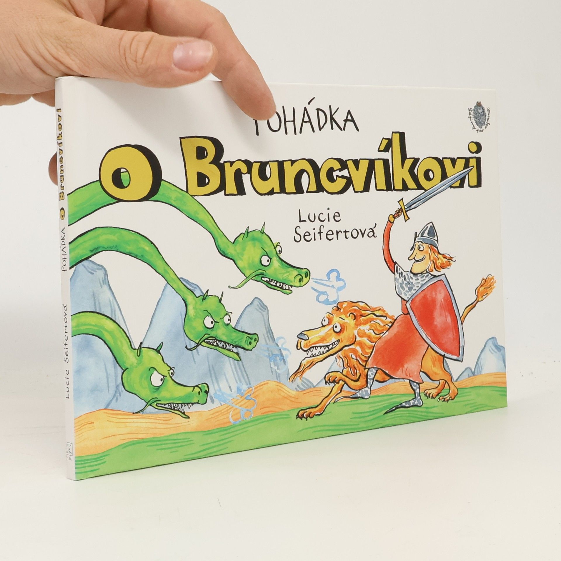 Lucie Seifertová Pohádka o Bruncvíkovi