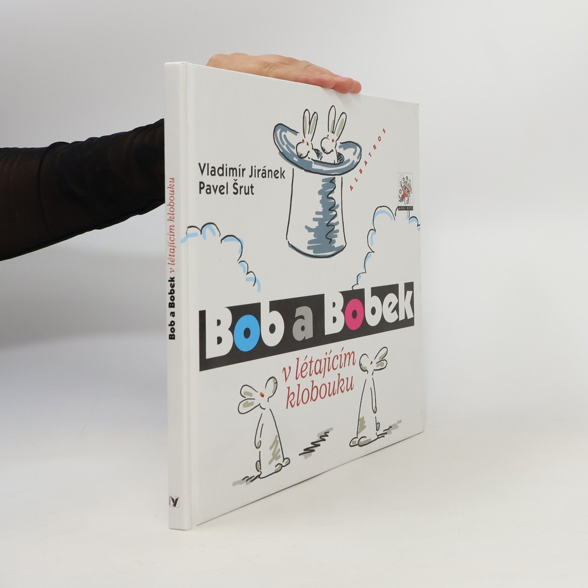 Pavel Šrut Bob a Bobek v létajícím klobouku