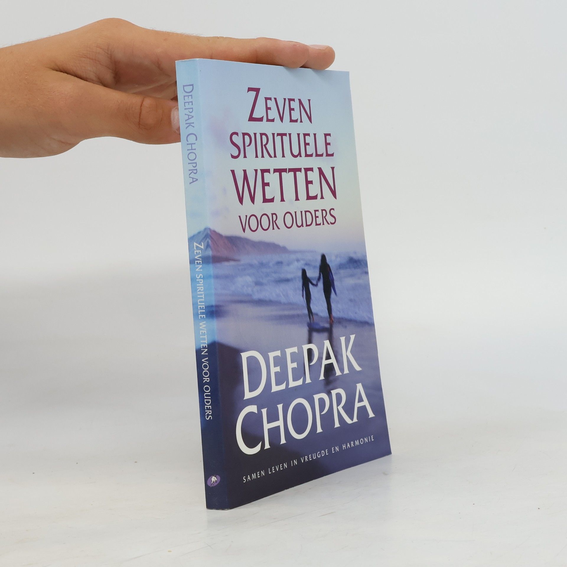 Karin van Grieken De zeven spirituele wetten voor ouders