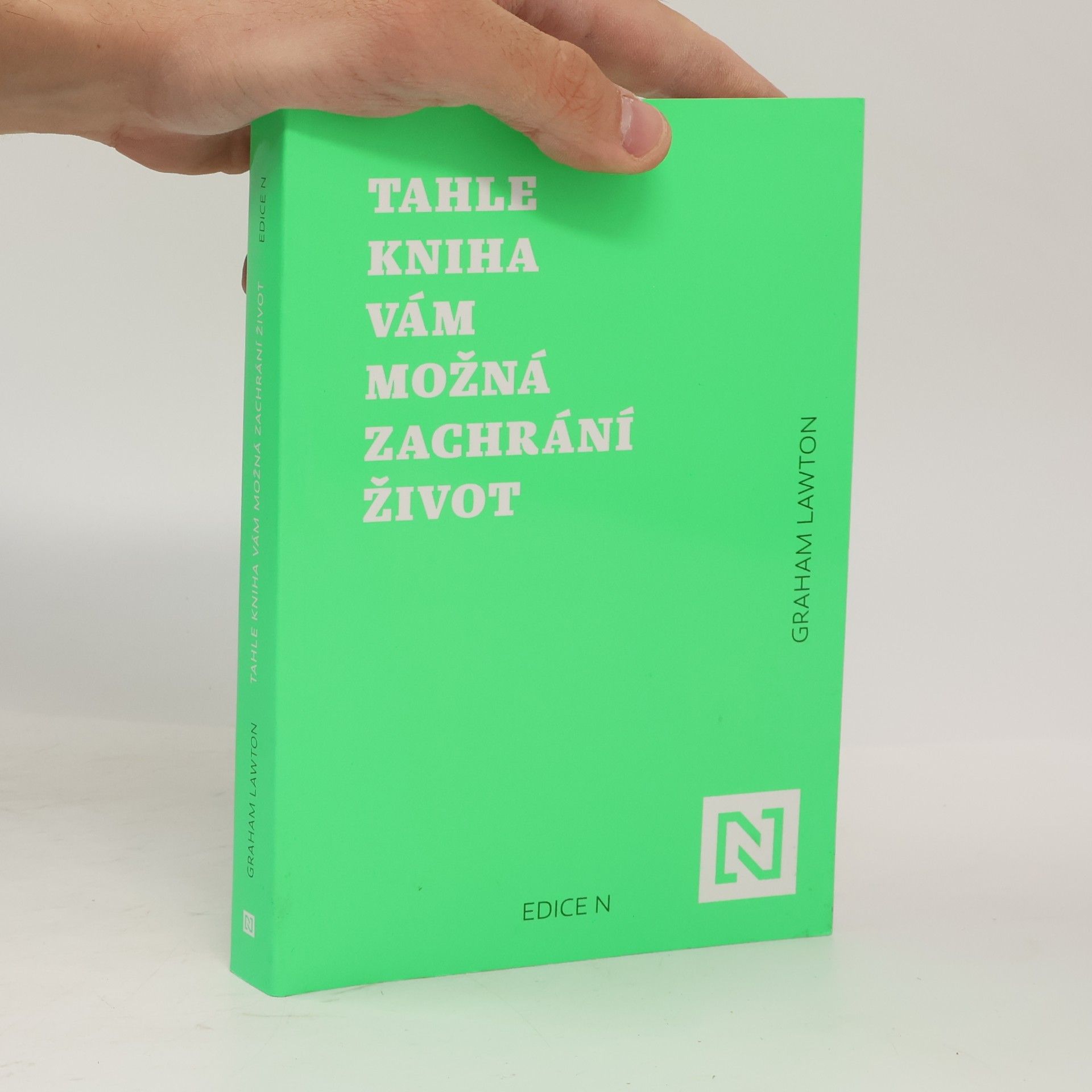 Graham Lawton Tahle kniha vám možná zachrání život