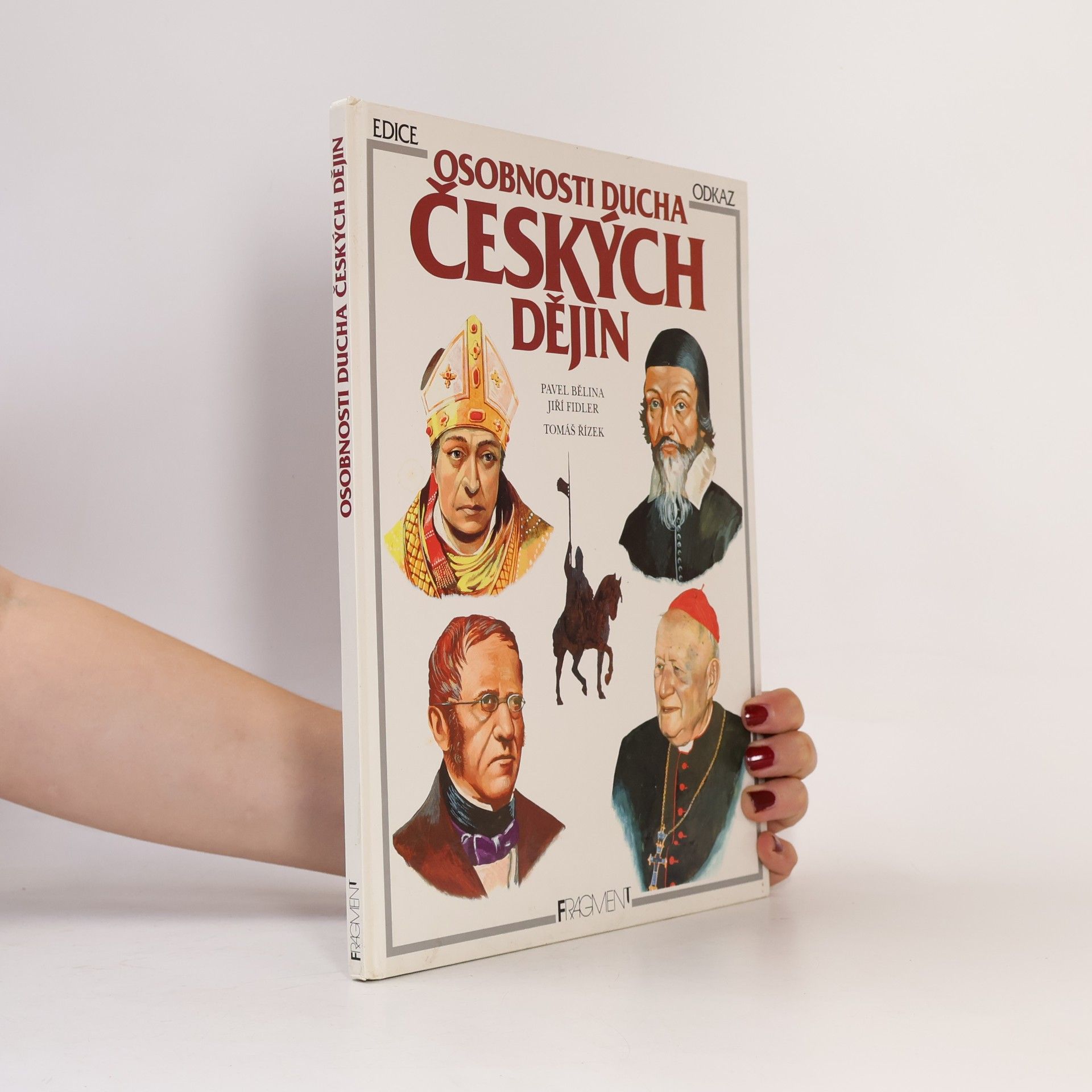 Pavel Bělina Osobnosti ducha českých dějin