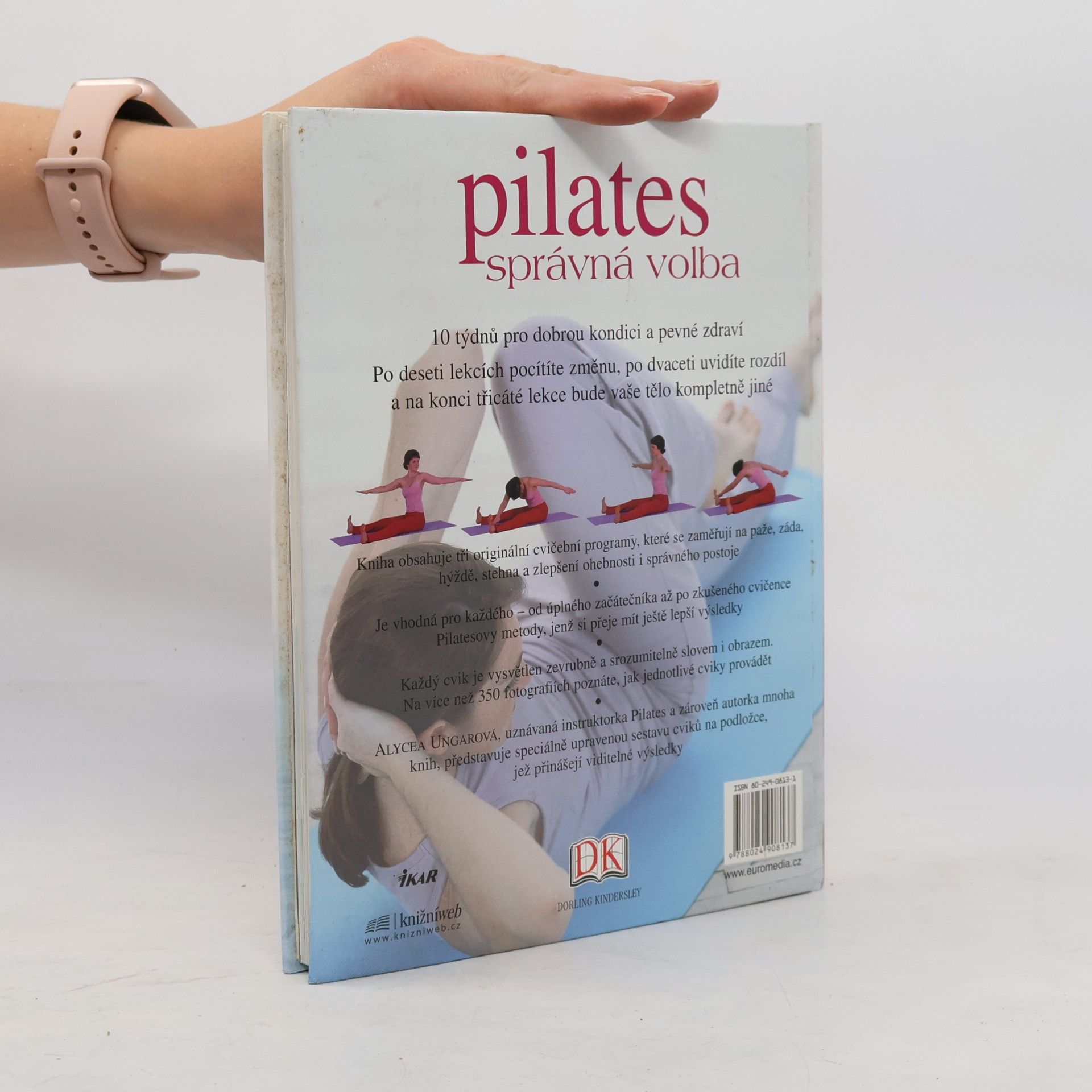 Alycea Ungaro Pilates-správná volba: Změňte svou postavu za 10 týdnů