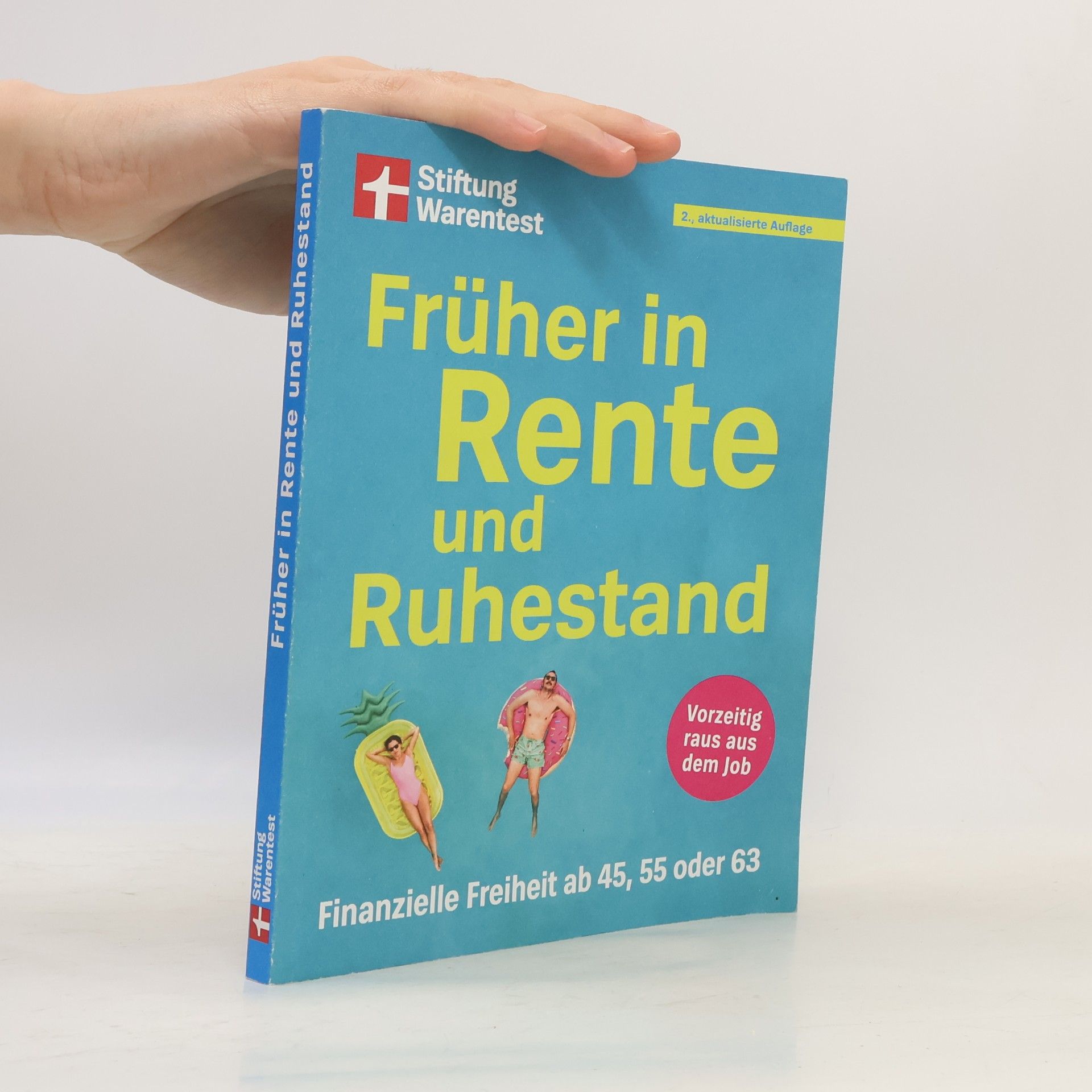 Matthias Kowalski Früher in Rente und Ruhestand - Rentenberatung mit Tipps zu Altersvorsorge, Kapitalanlage, Rentenversicherung: Finanzielle Freiheit ab 45, 55 oder 63 | Vorzeitig raus aus dem Job - 2., aktualisierte Auflage
