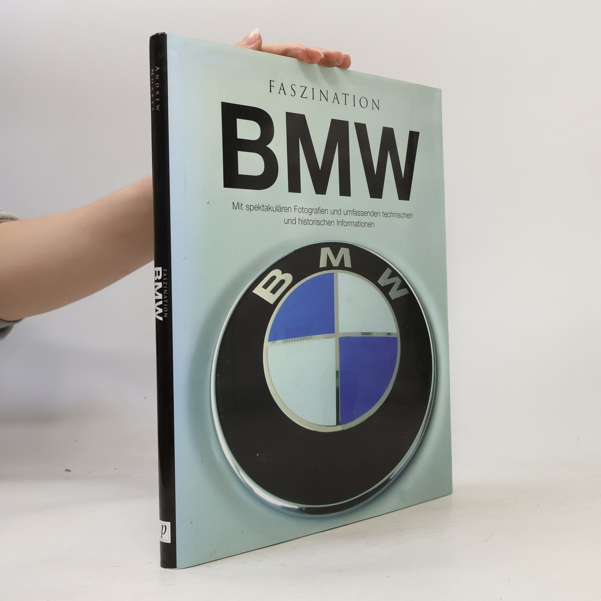 Andrew Noakes Faszination BMW