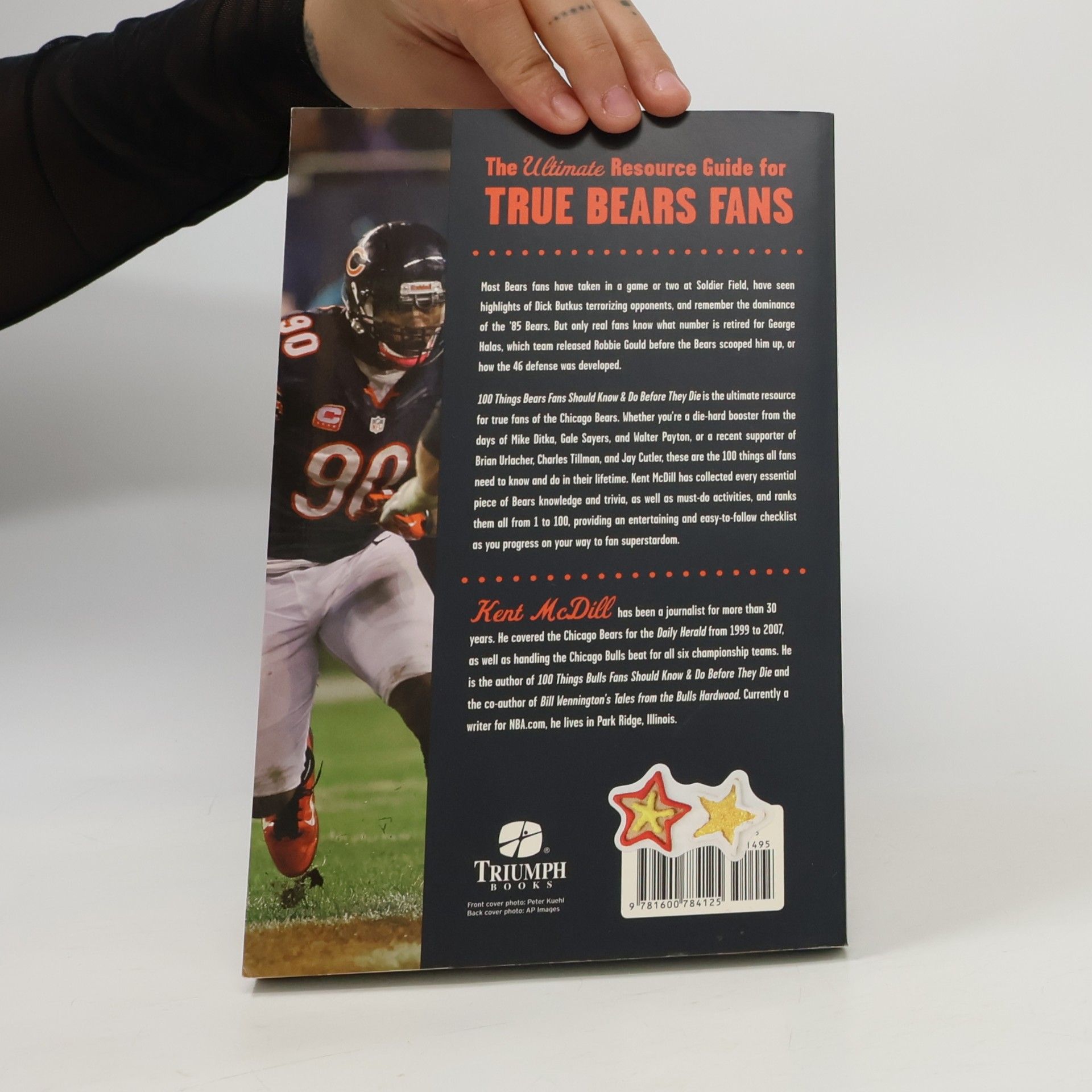 Kent McDill 100 Things...Fans Should Know: 100 Things Bears Fans Should Know & Do Before They Die
