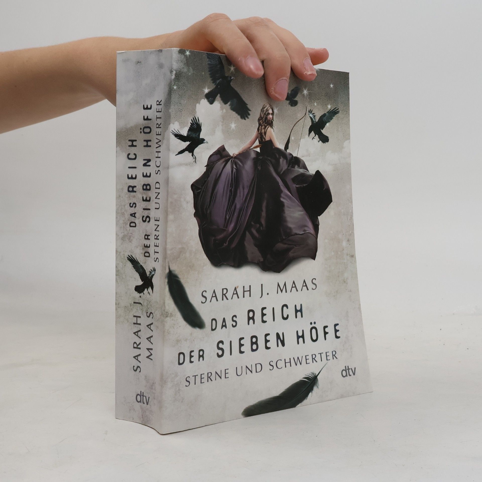 Sarah J. Maas Das Reich der sieben Höfe. Sterne und Schwerter
