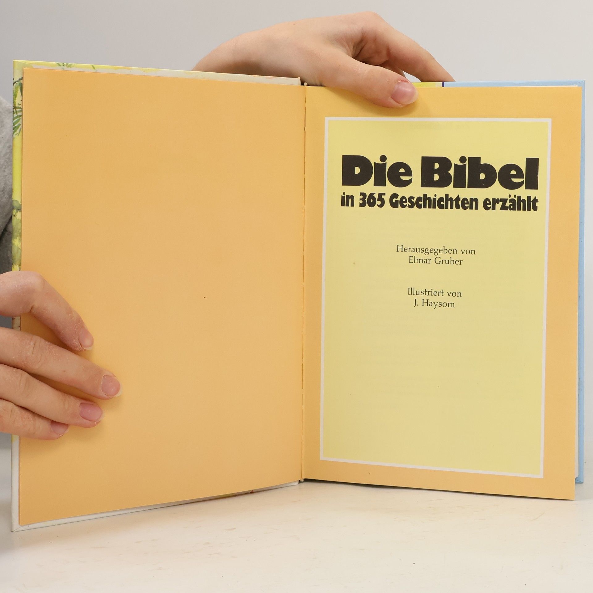 Elmar R. Gruber Die Bibel in 365 Geschichte erzählt