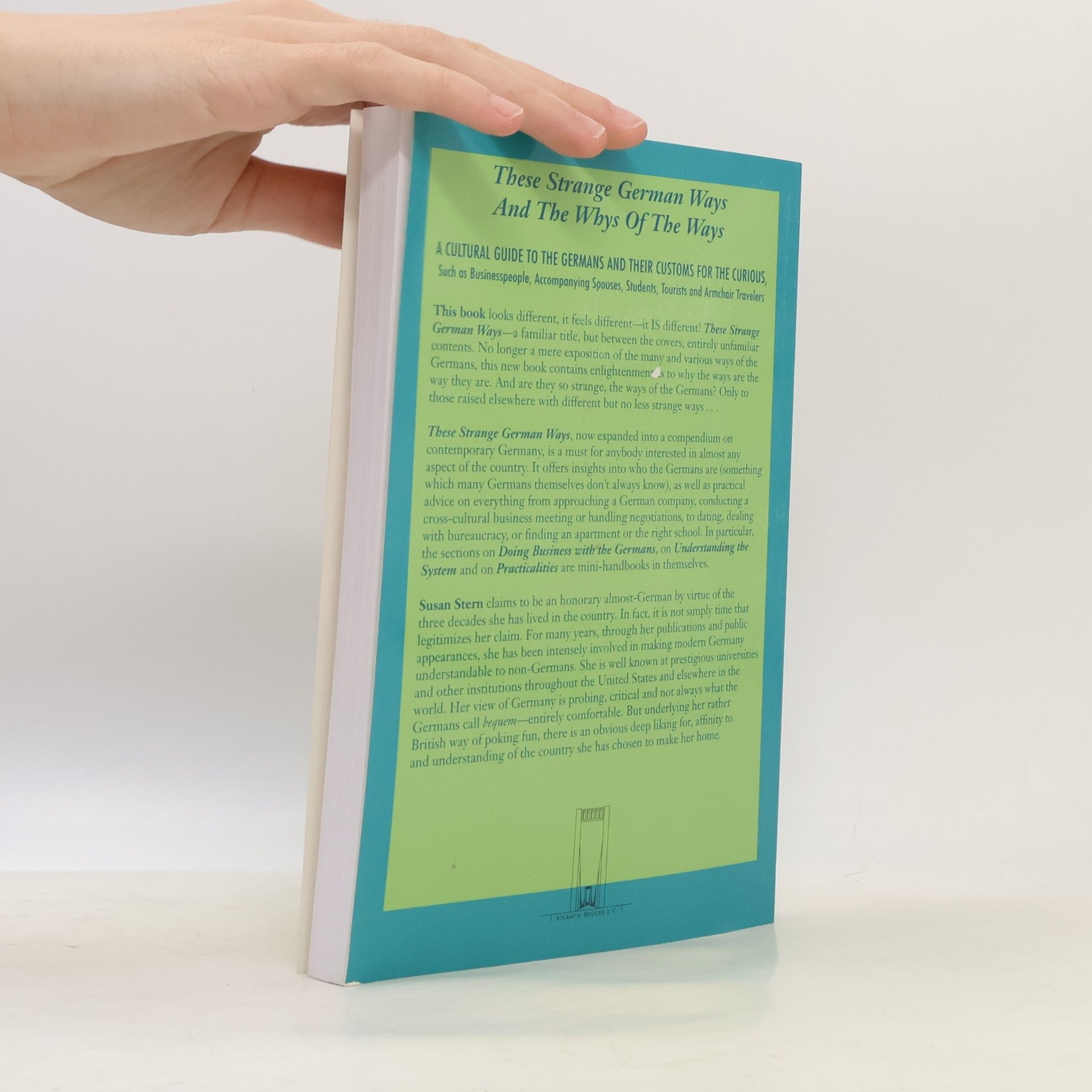 Susan Stern These strange German ways and the whys of the ways