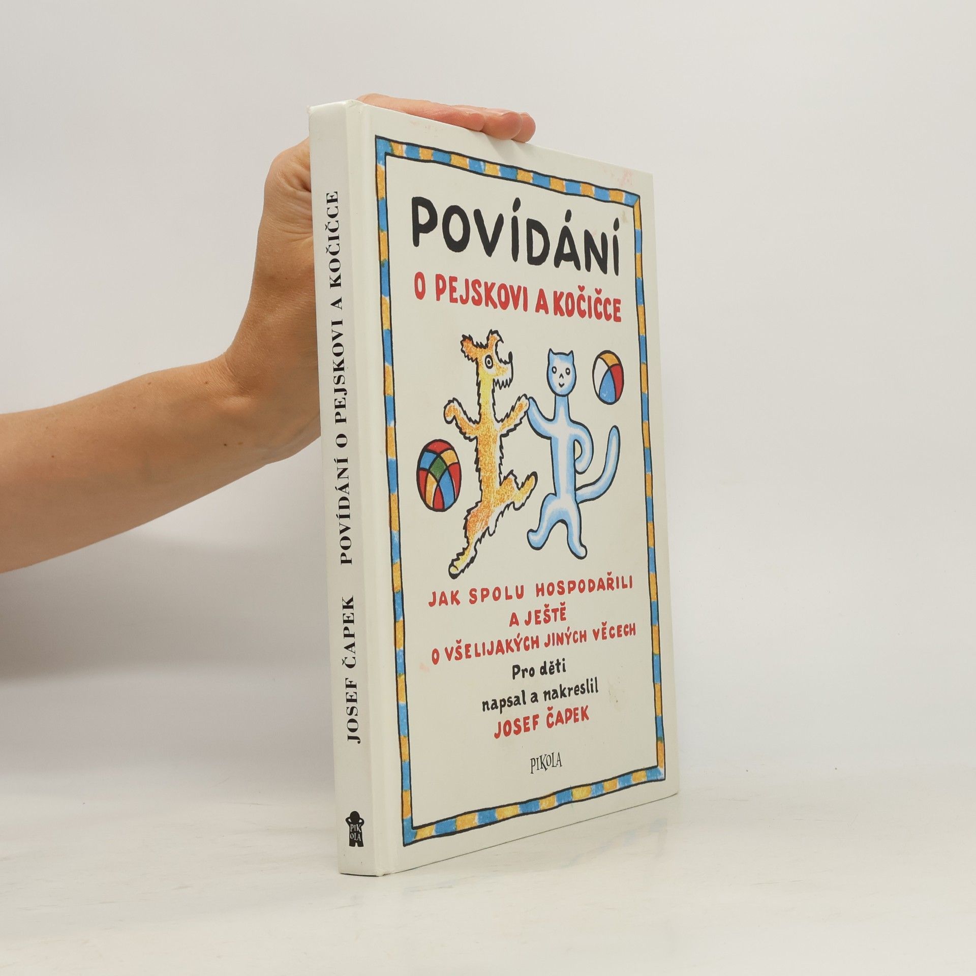 Josef Čapek Povídání o pejskovi a kočičce