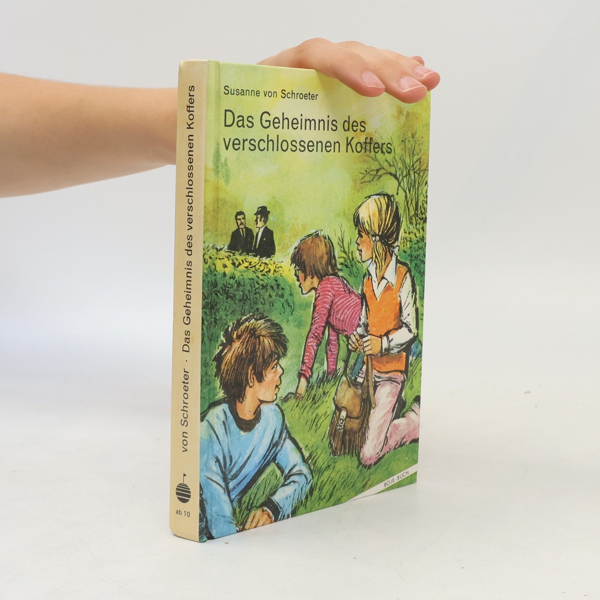 Susanne von Schroeter Das Geheimnis des verschlossenen Koffers