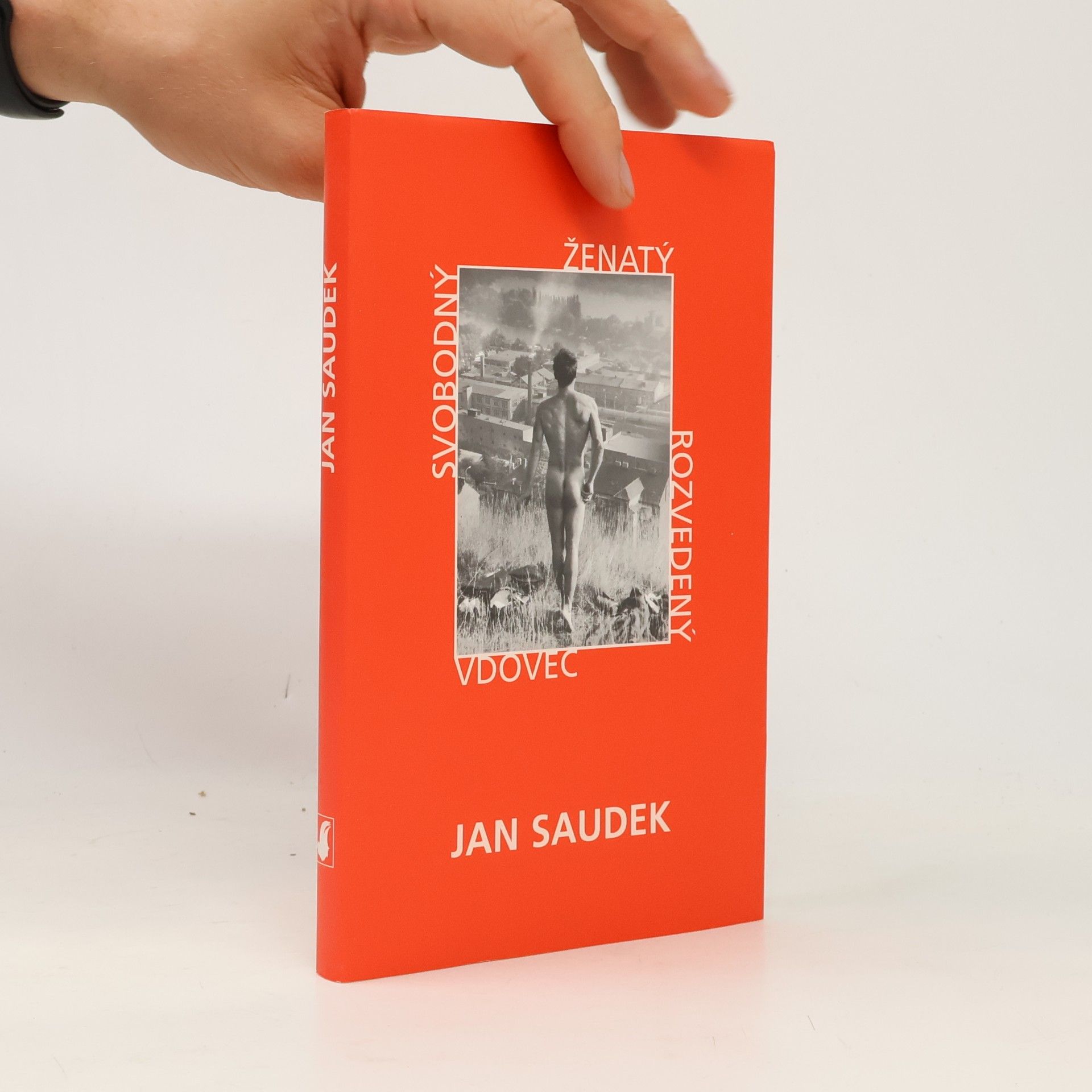 Jan Saudek Svobodný, ženatý, rozvedený, vdovec