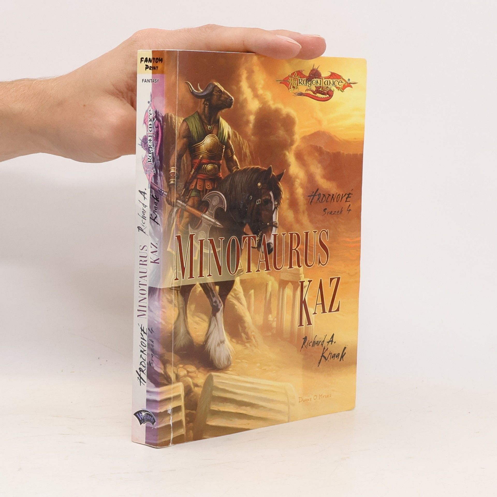 Richard A. Knaak Minotaurus Kaz. Hrdinové. Svazek 4.