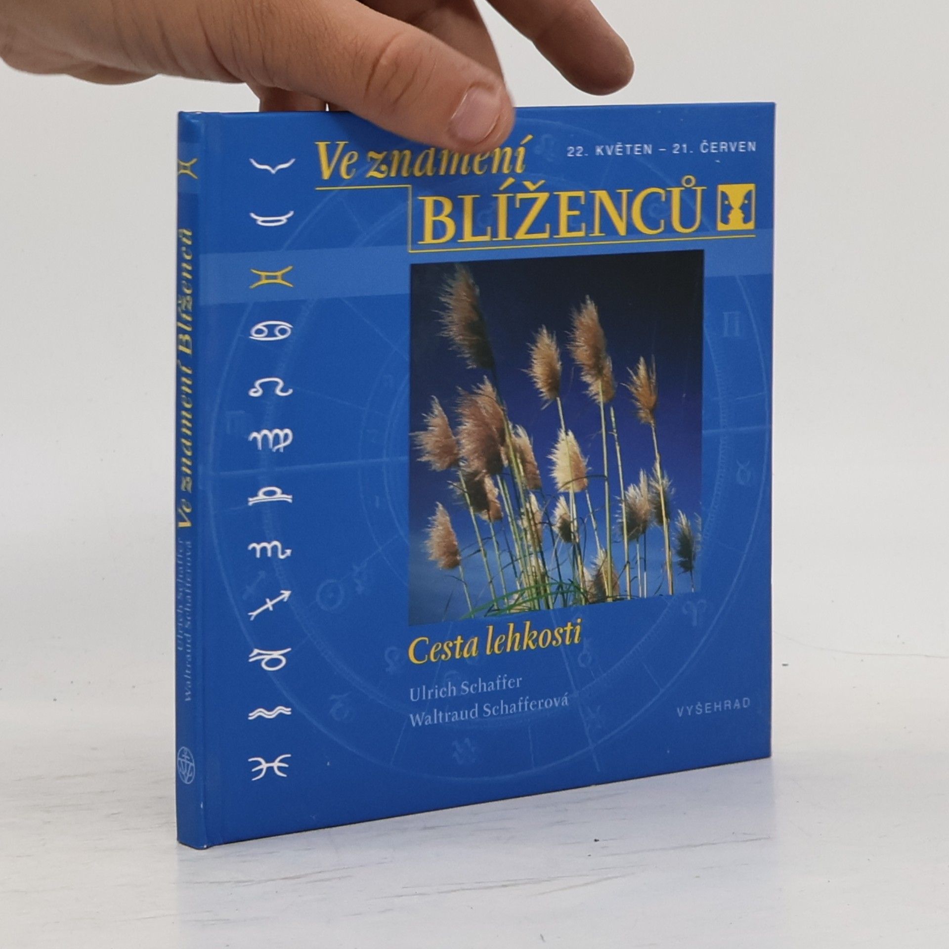 Waltraud Schaffer Ve znamení Blíženců - Cesta lehkosti
