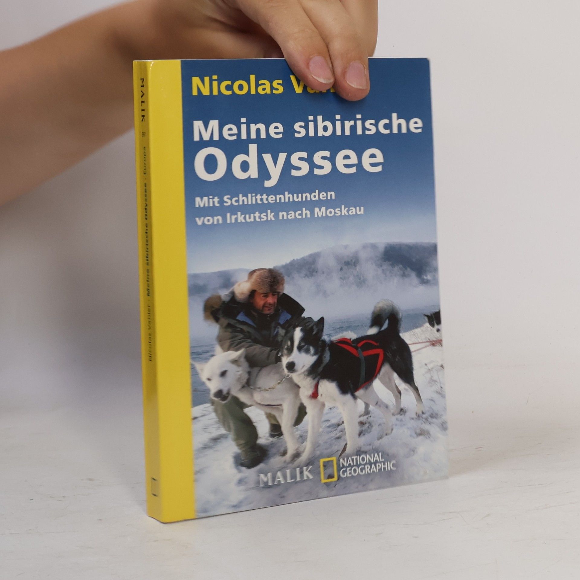 Nicolas Vanier Meine sibirische Odyssee