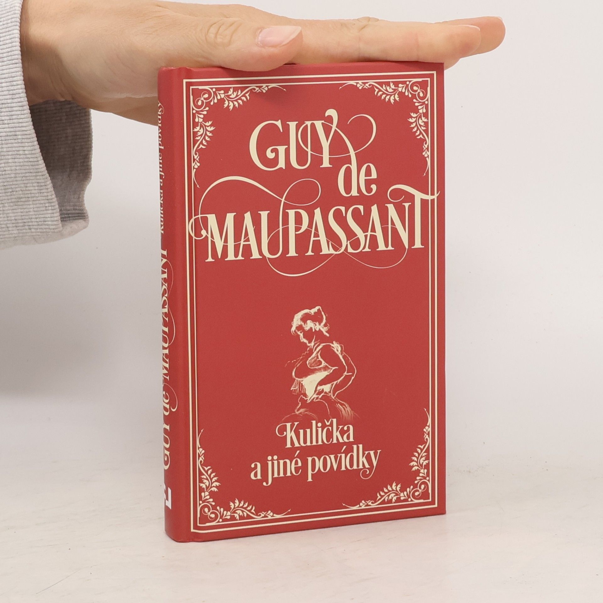 Guy de Maupassant Kulička a jiné povídky