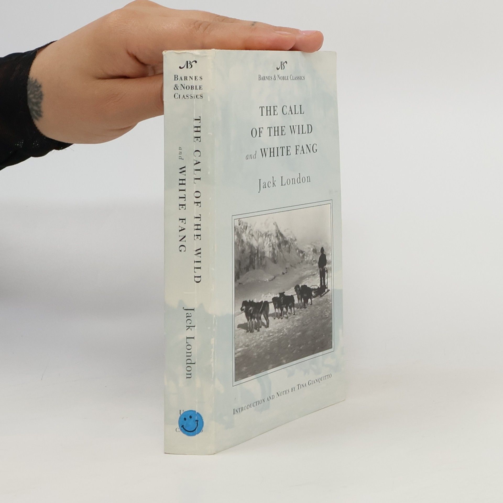 Tina Gianquitto Barnes & Noble Classics: The Call of the Wild and White Fang