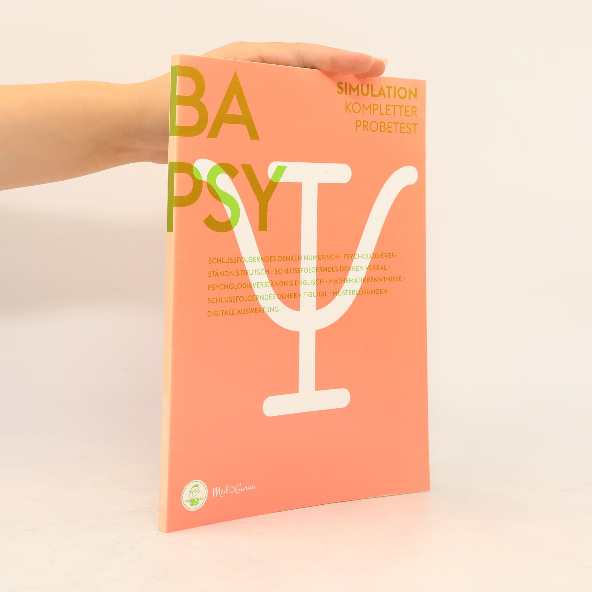Alexander Hetzel MedGurus BaPsy-DGPs Vorbereitung Testsimulation - Kompletter Probetest für den Studieneignungstest Bachelor-Psychologie der Deutschen Gesellschaft für Psychologie