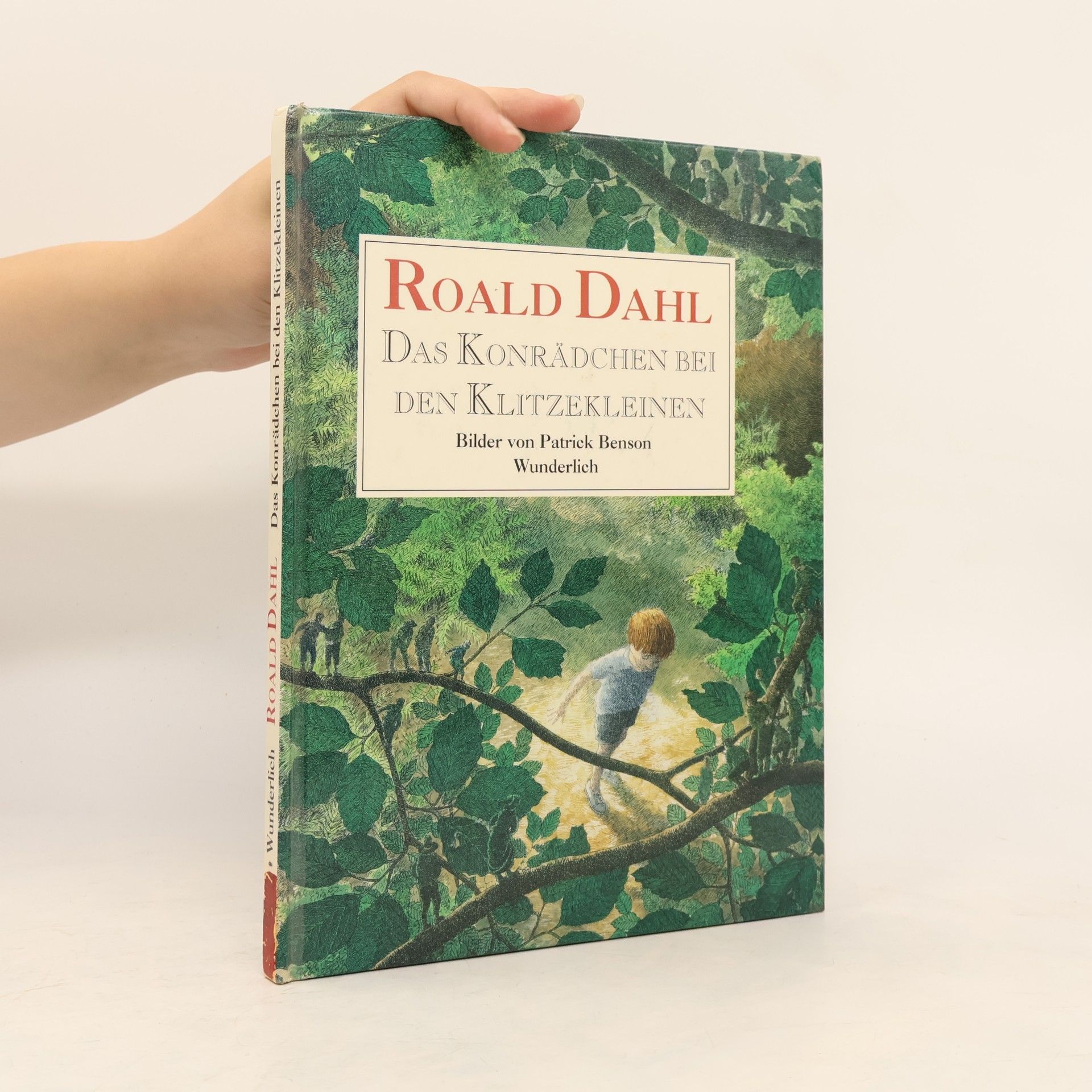 Roald Dahl Das Konrädchen bei den Klitzekleinen
