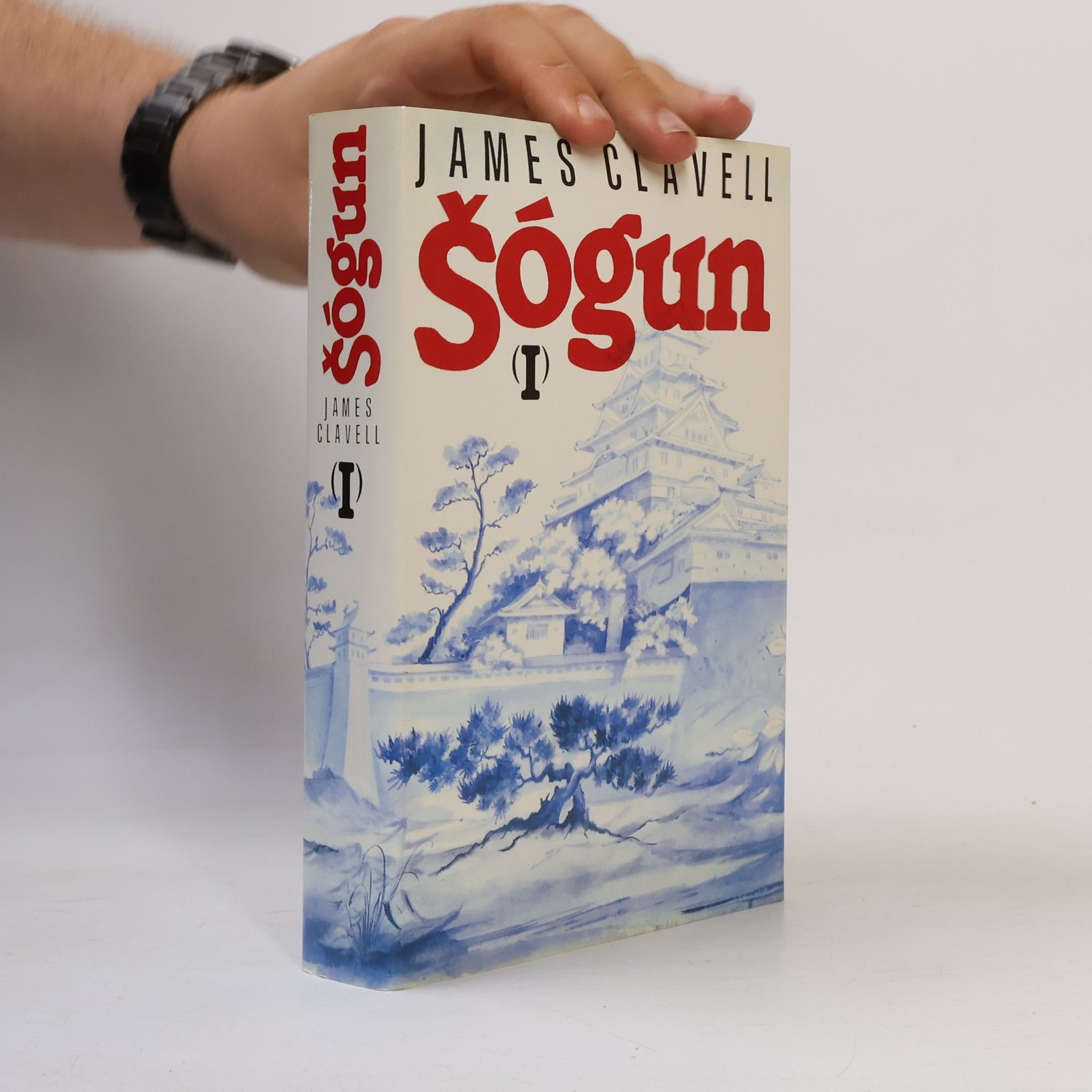 James Clavell Šógun I. Román o Japonsku