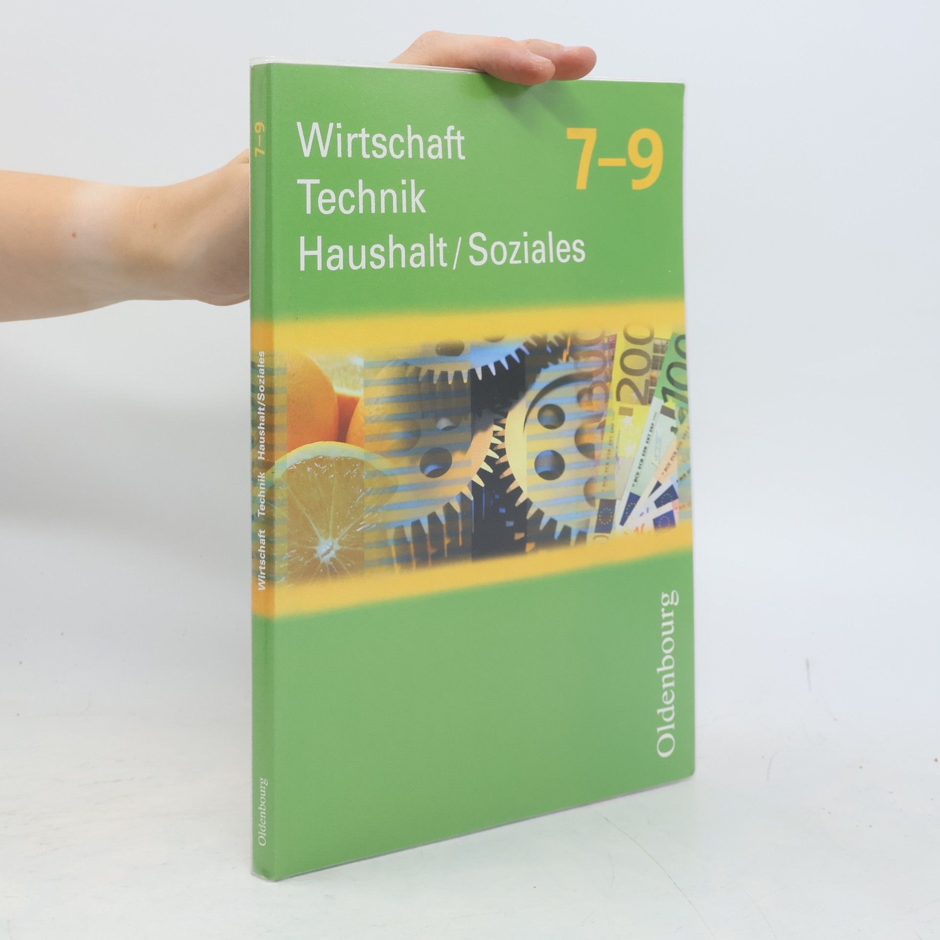Oldenbourg Schulbuchverlag 7.-9. Schuljahr, Schülerbuch